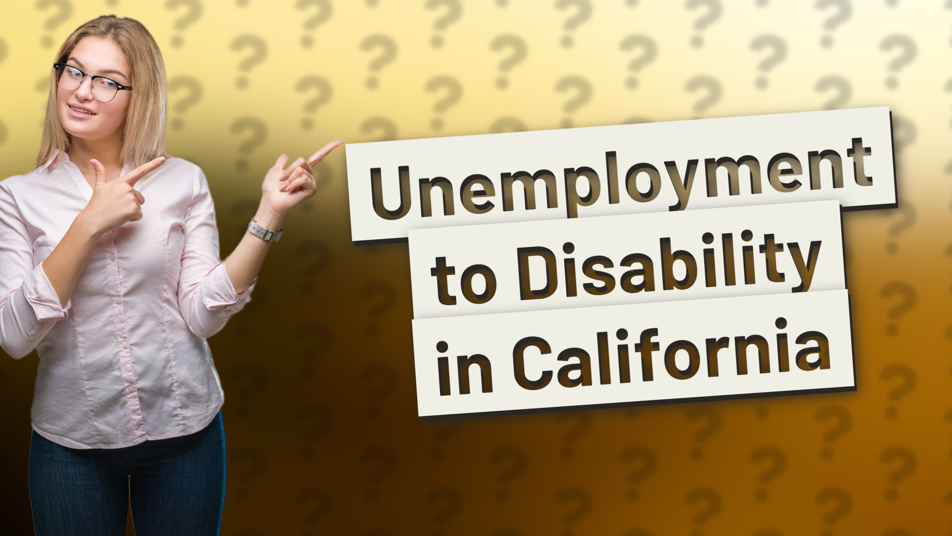 Unemployment to Disability in California