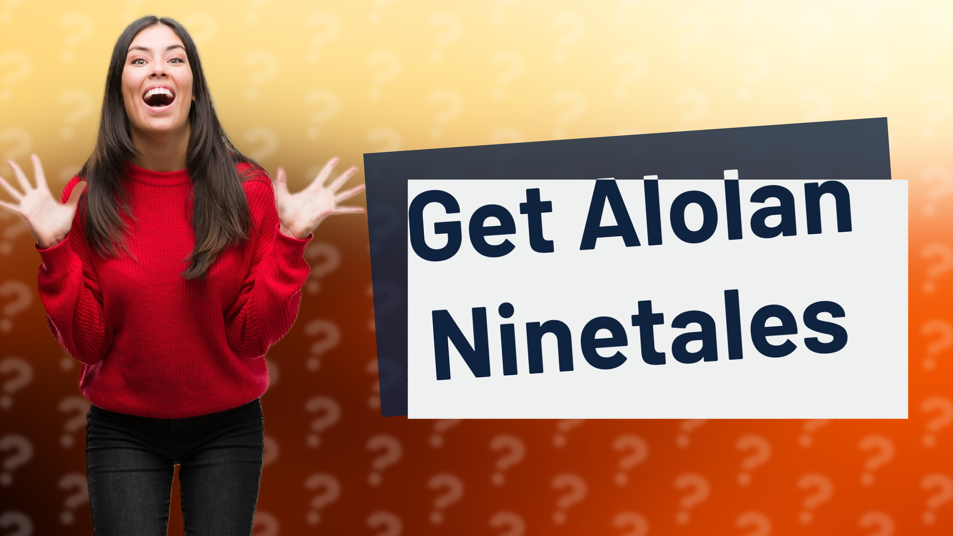 Get Alolan Ninetales