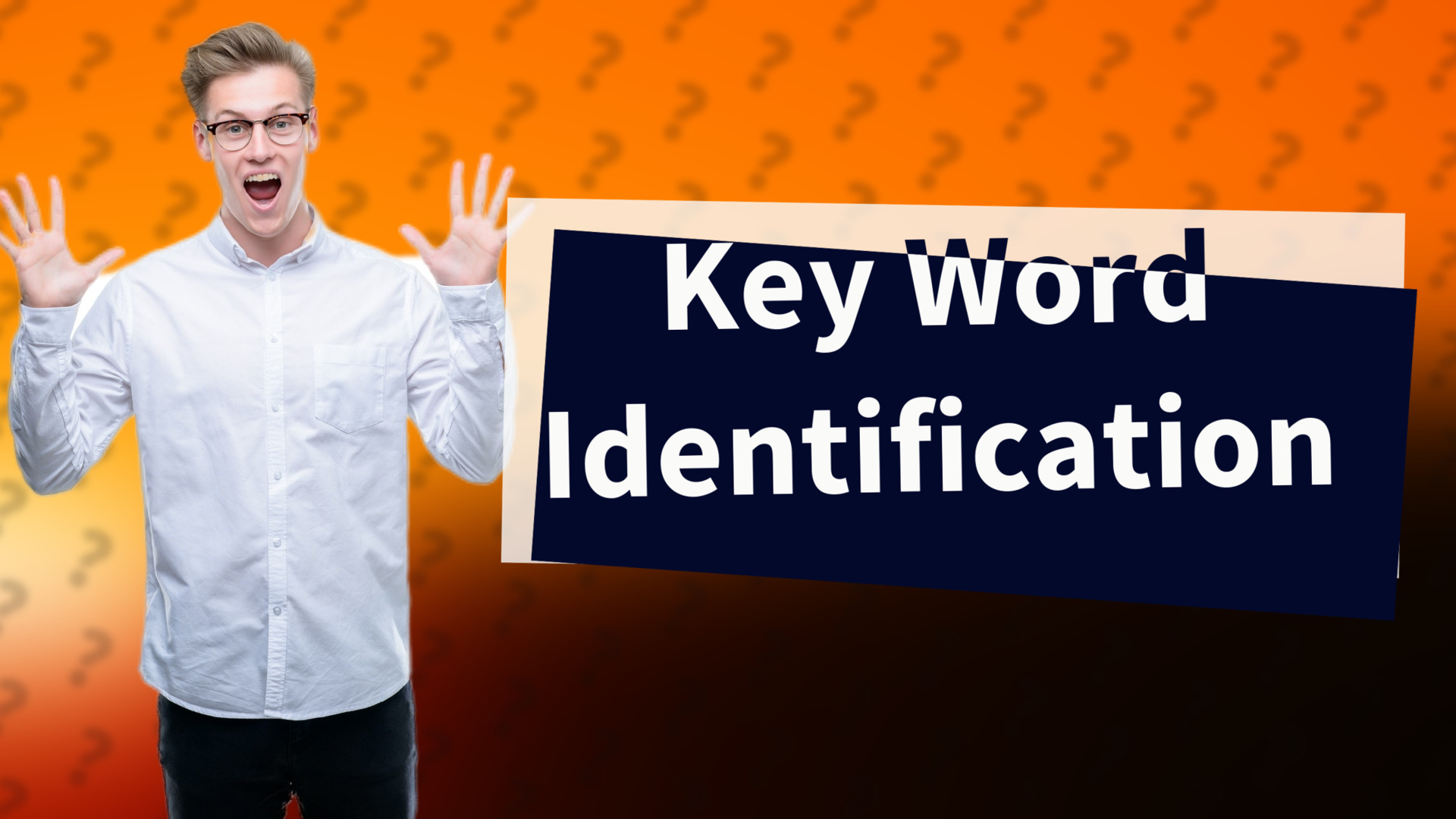 Key Word Identification