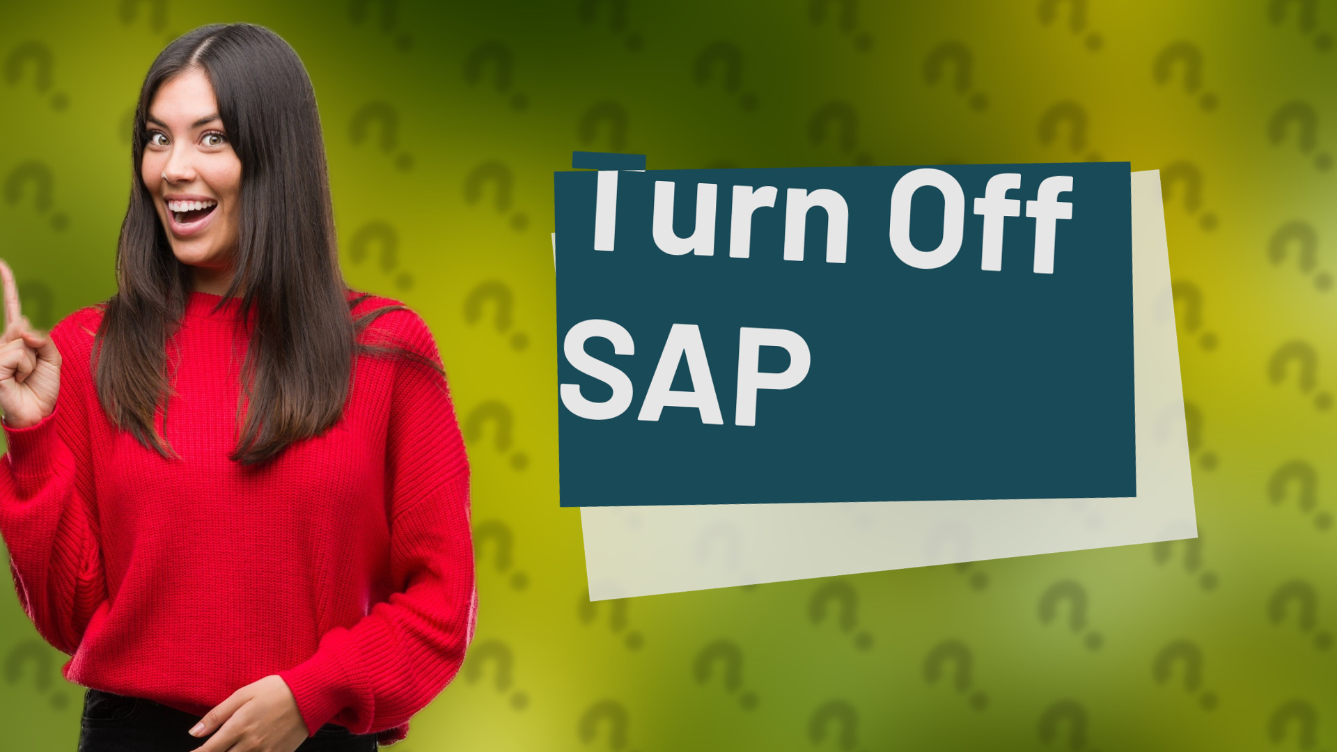 Turn Off SAP