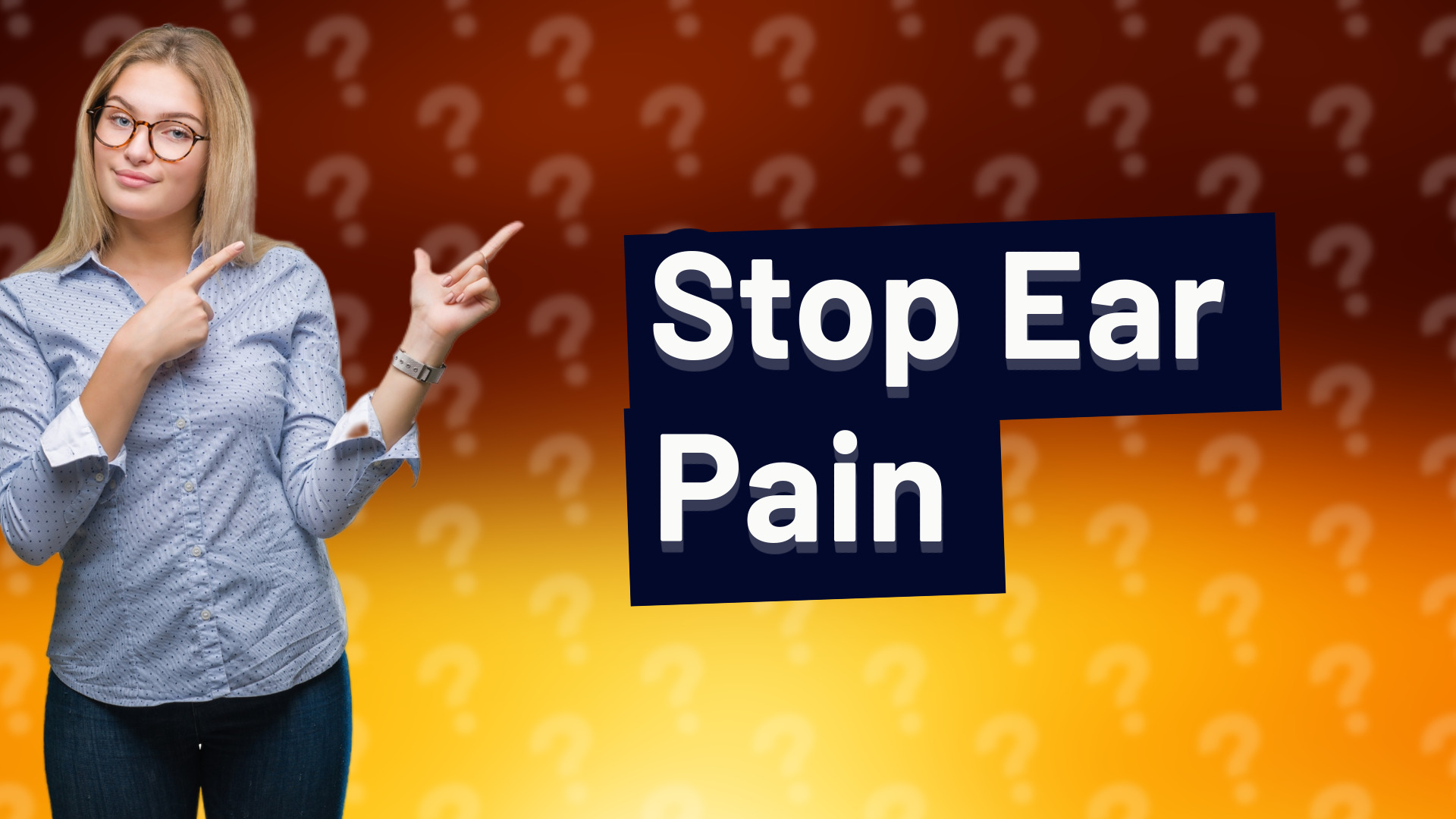 Stop Ear Pain
