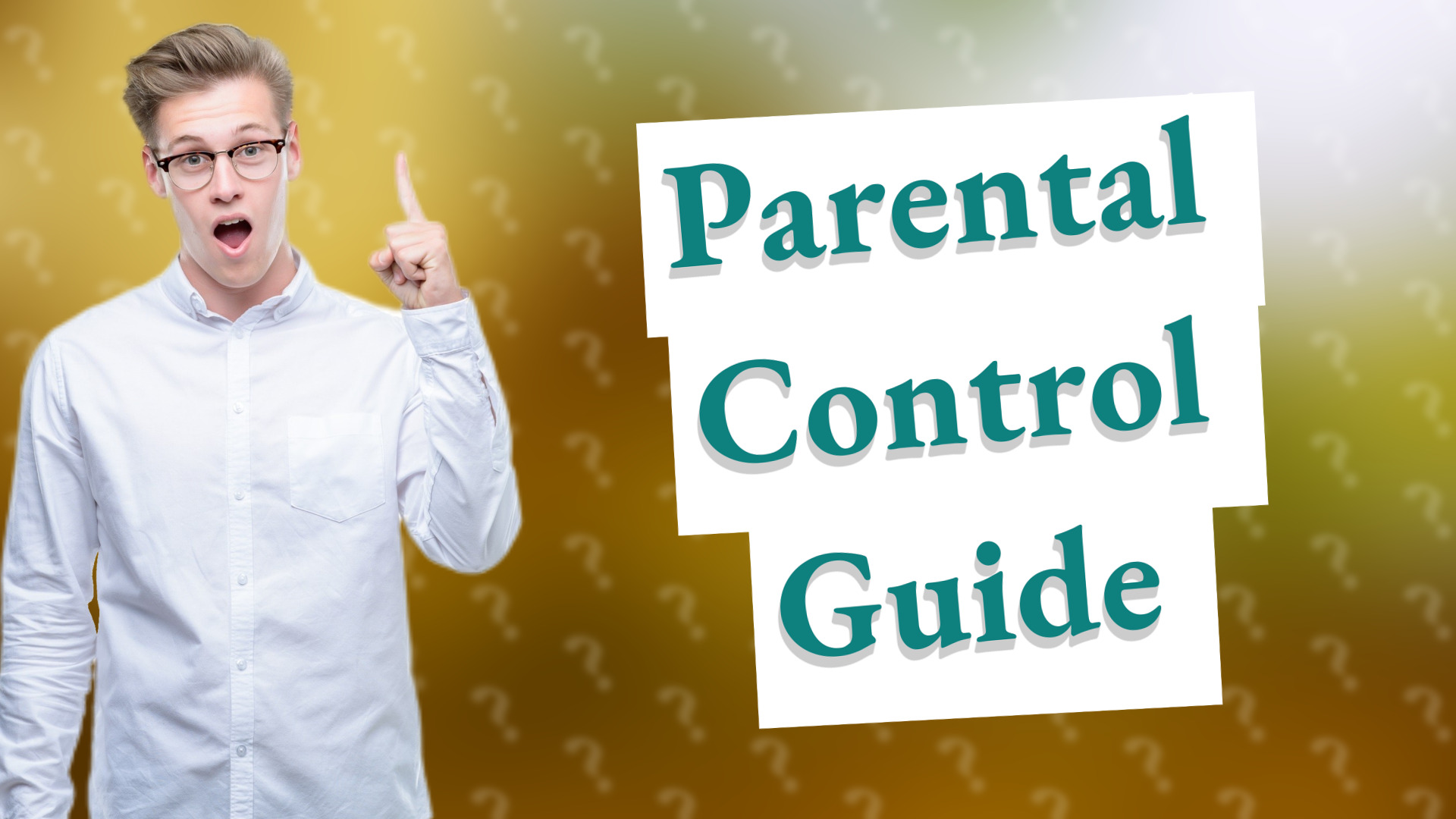 Parental Control Guide