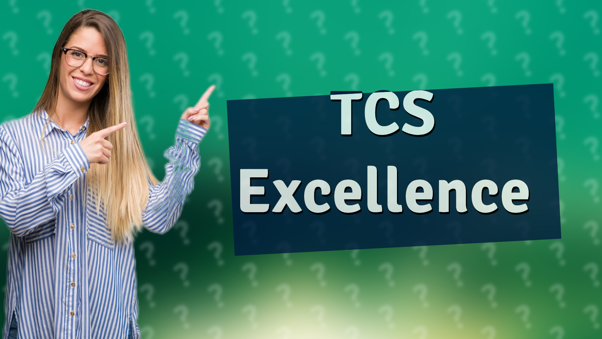 TCS Excellence