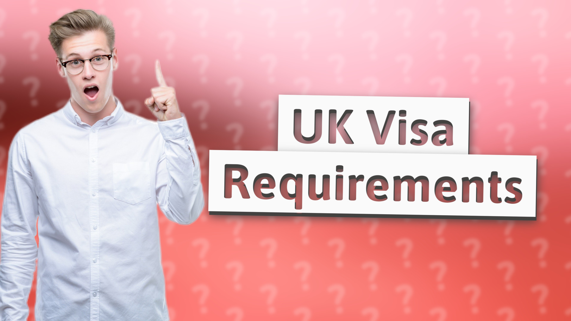 UK Visa Requirements