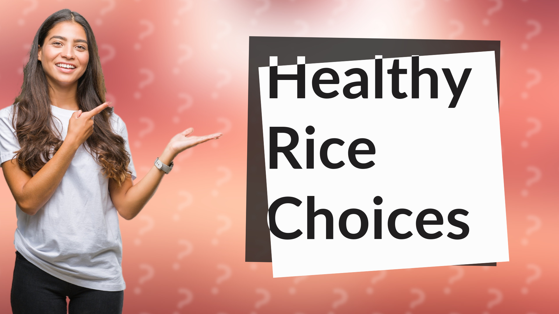 Healthy Rice Choices
