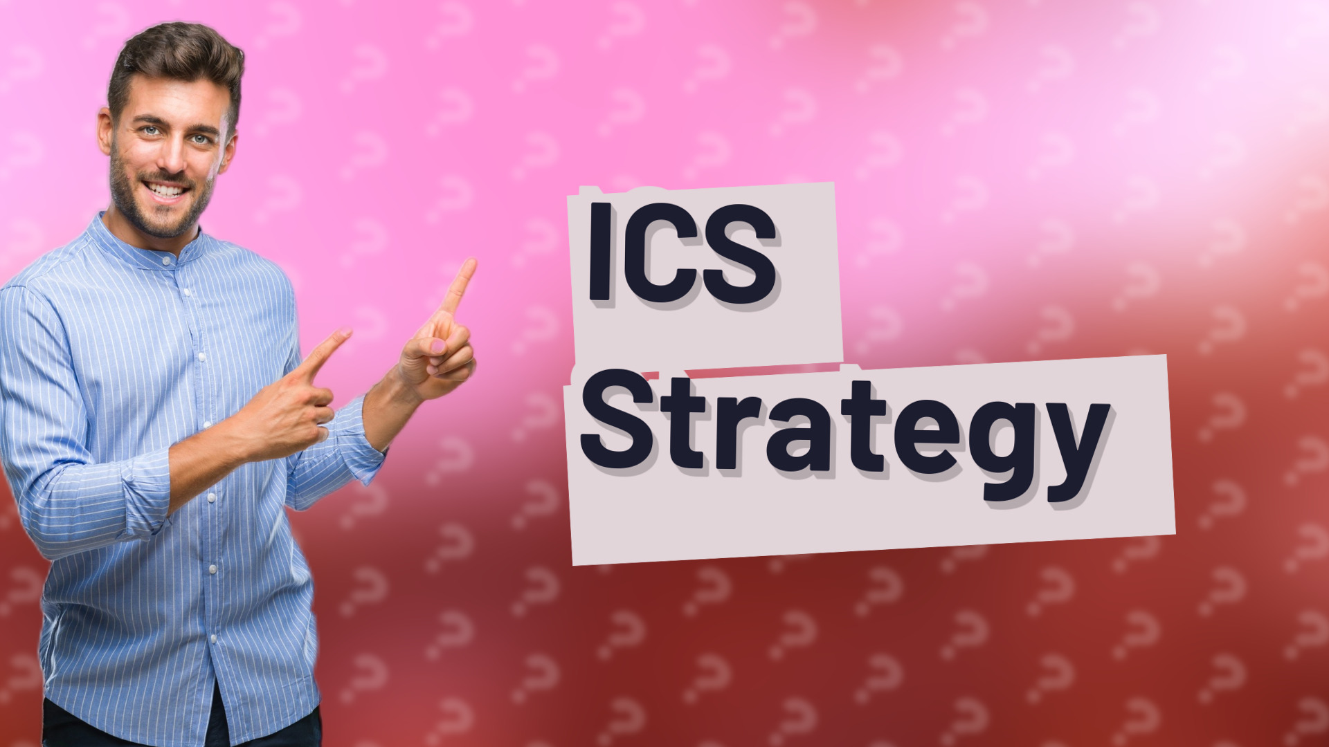 ICS Strategy