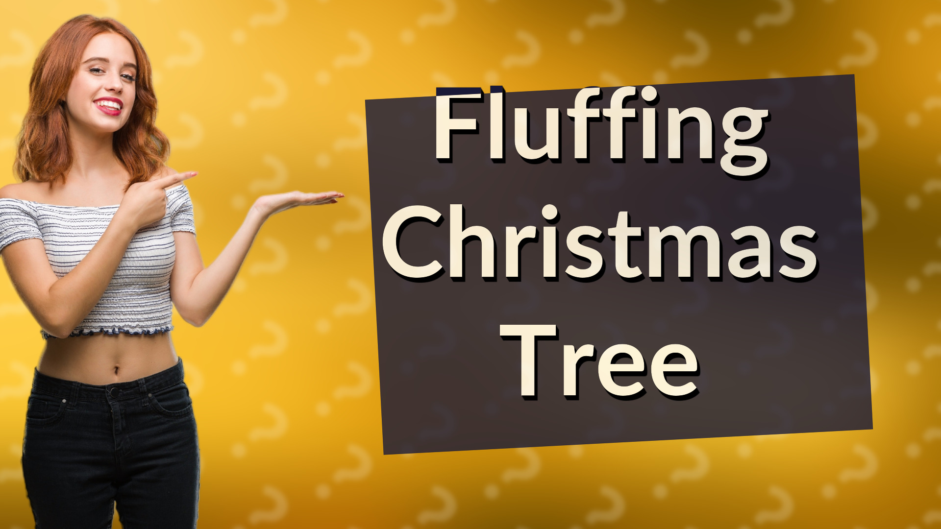 Fluffing Christmas Tree