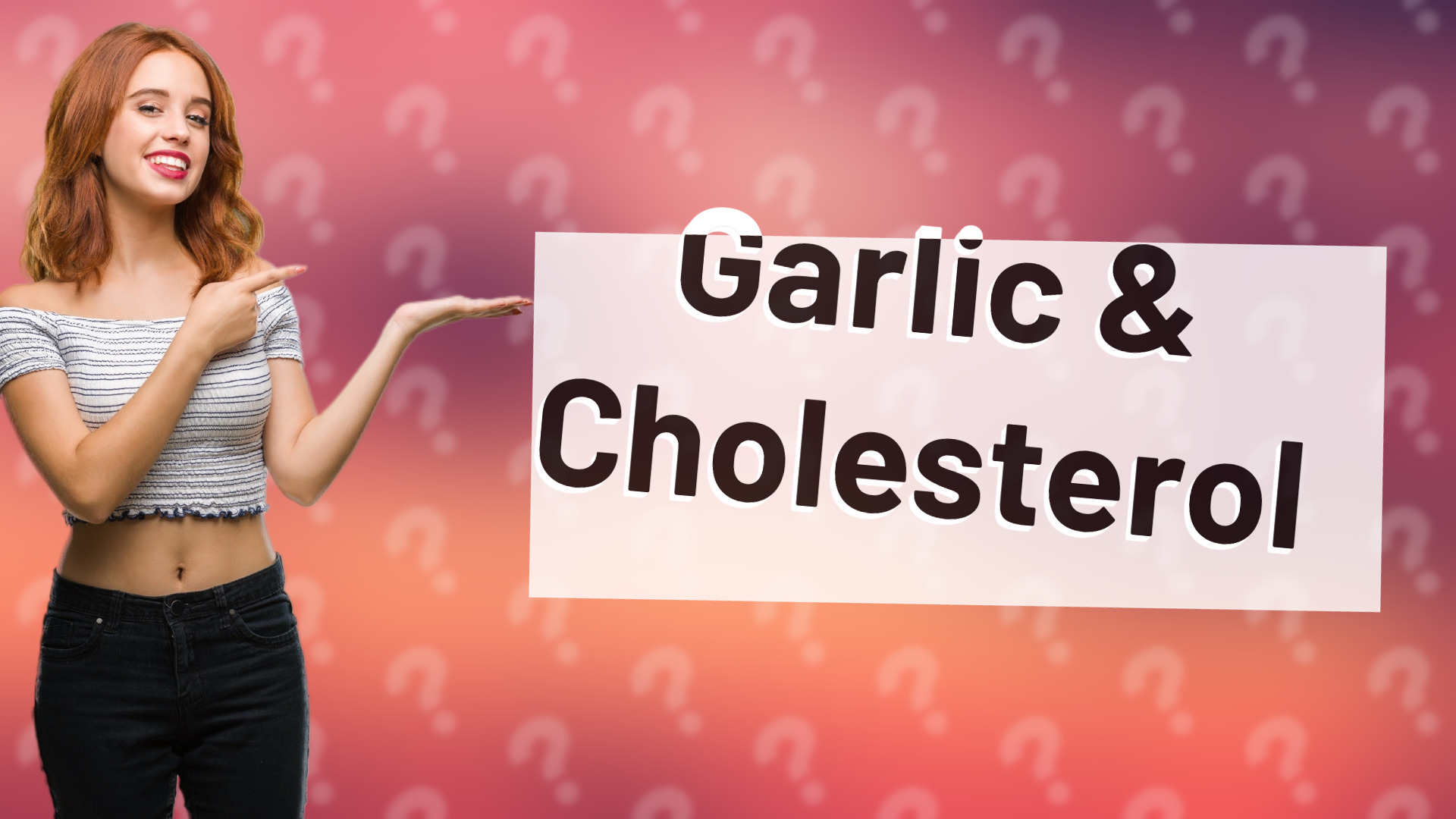 Garlic & Cholesterol