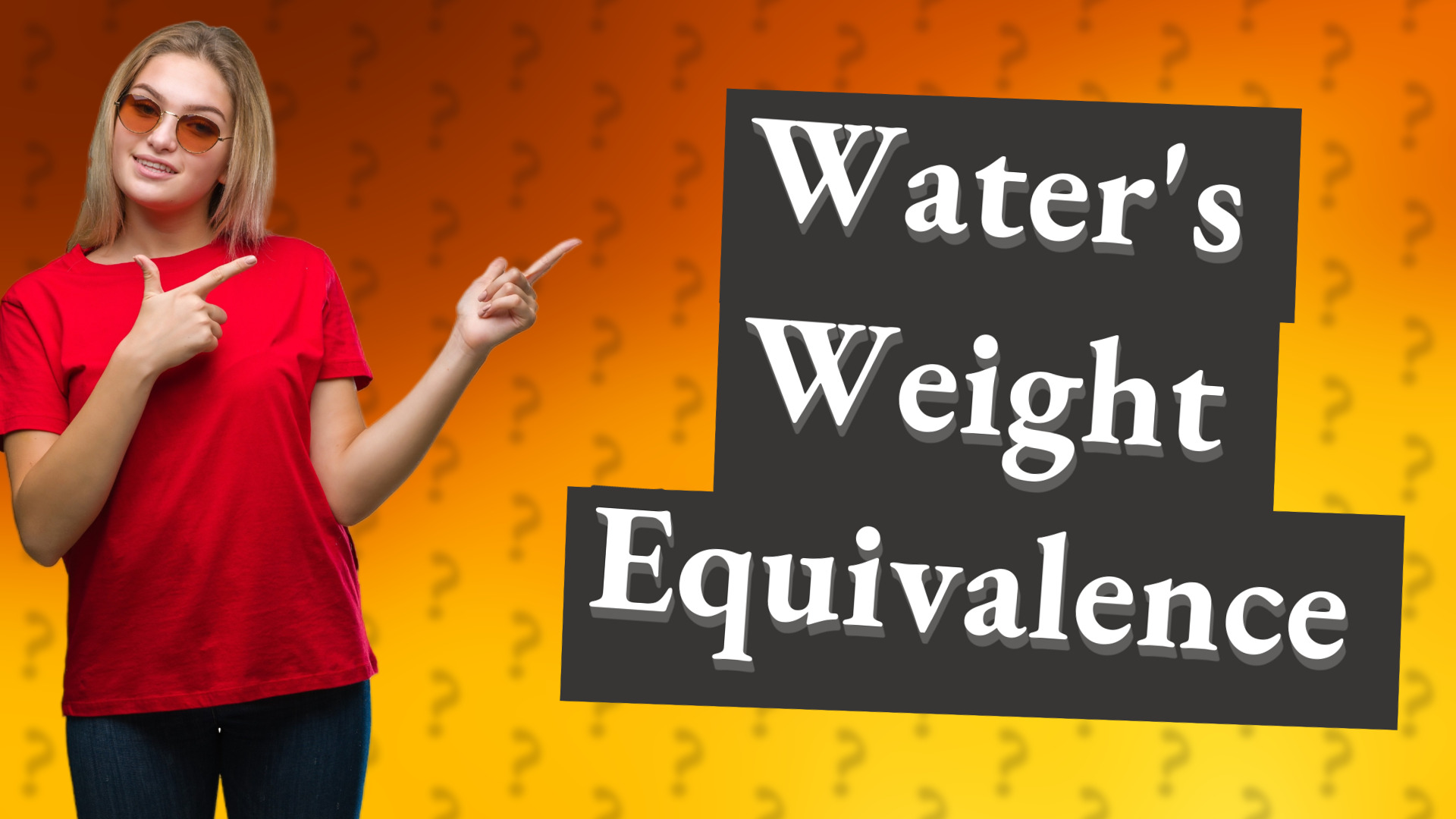 Water's Weight Equivalence