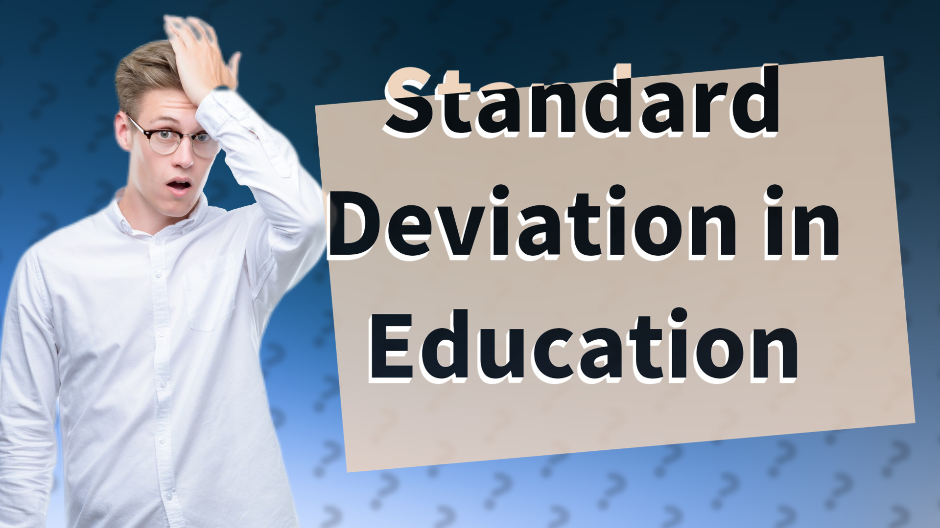 Standard Deviation in Education