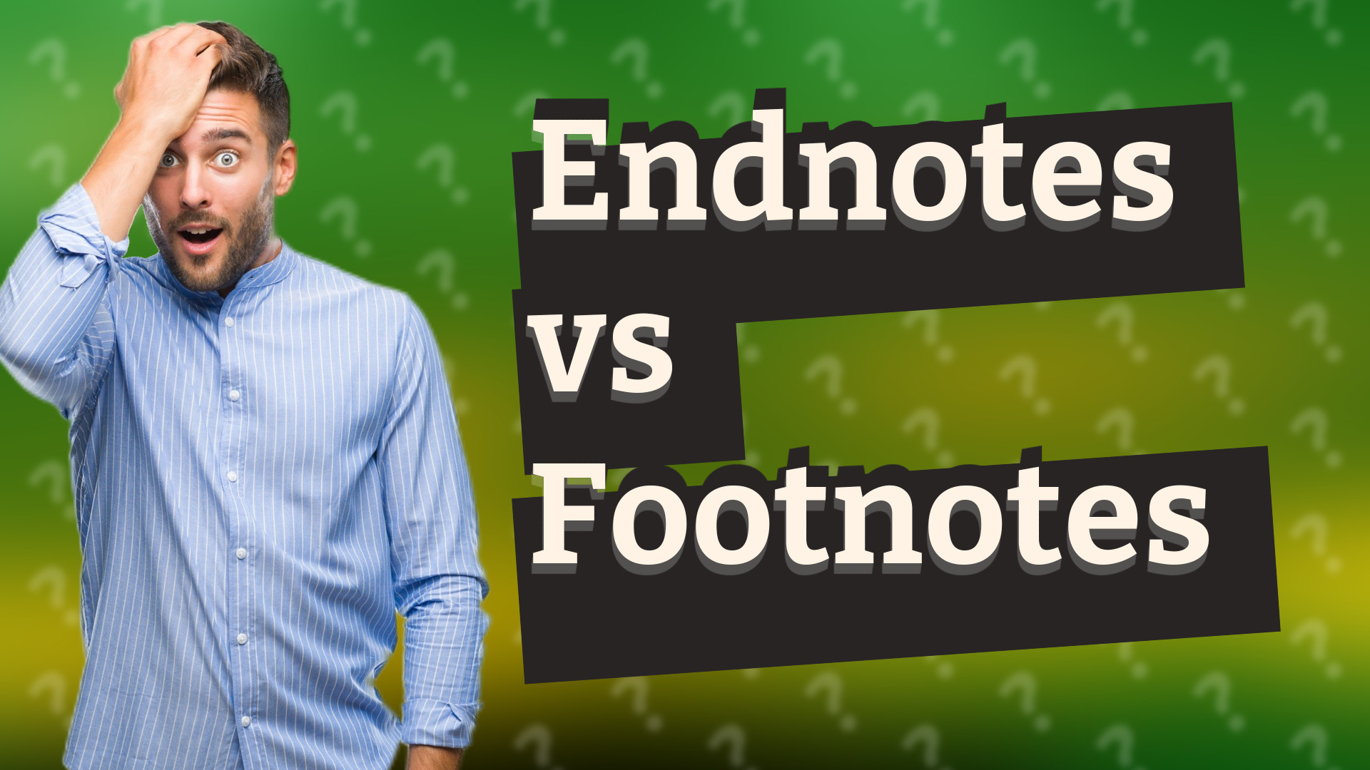 Endnotes vs Footnotes