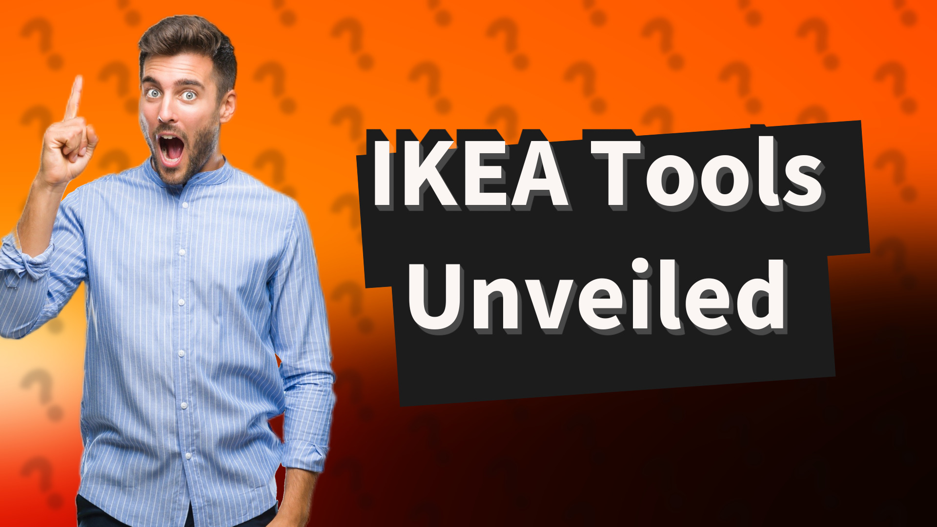 IKEA Tools Unveiled