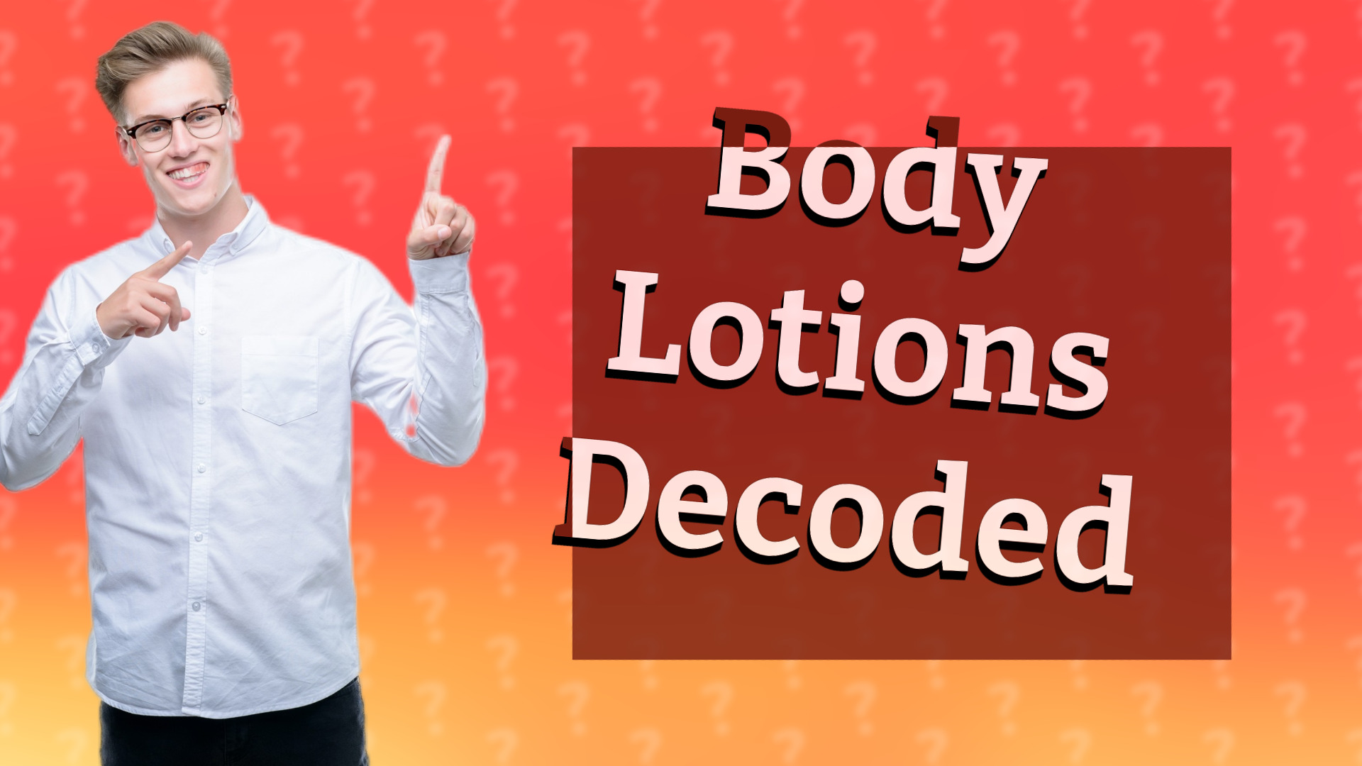 Body Lotions Decoded