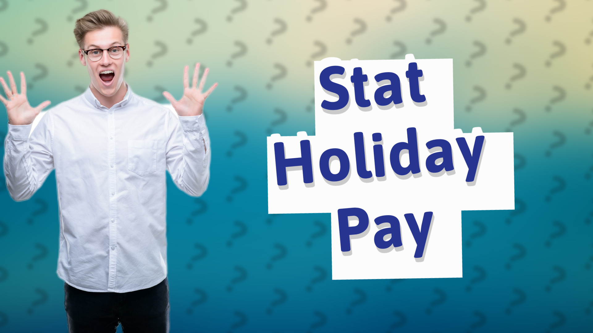 Stat Holiday Pay