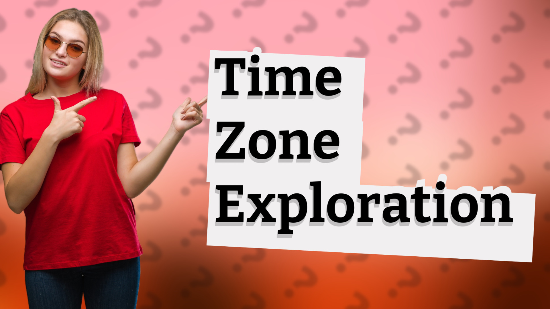 Time Zone Exploration