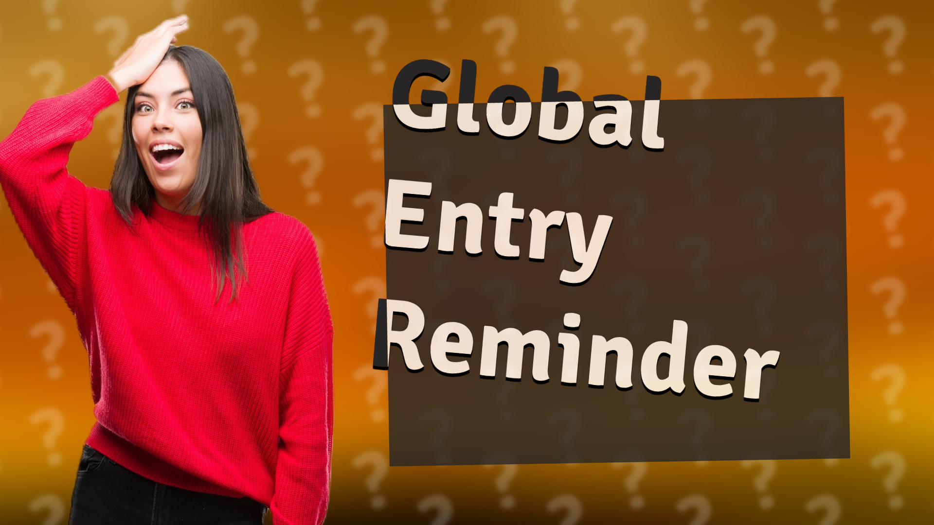 Global Entry Reminder