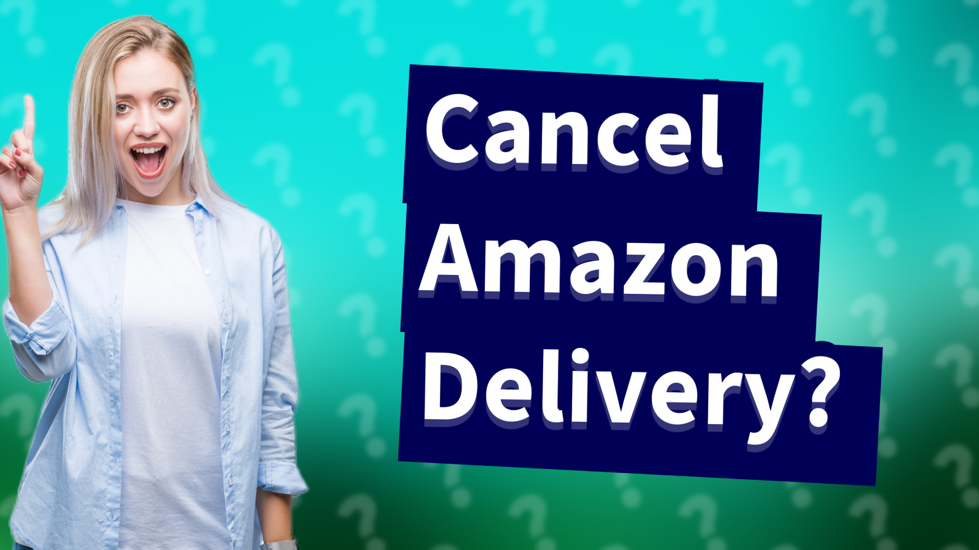 Cancel Amazon Delivery?