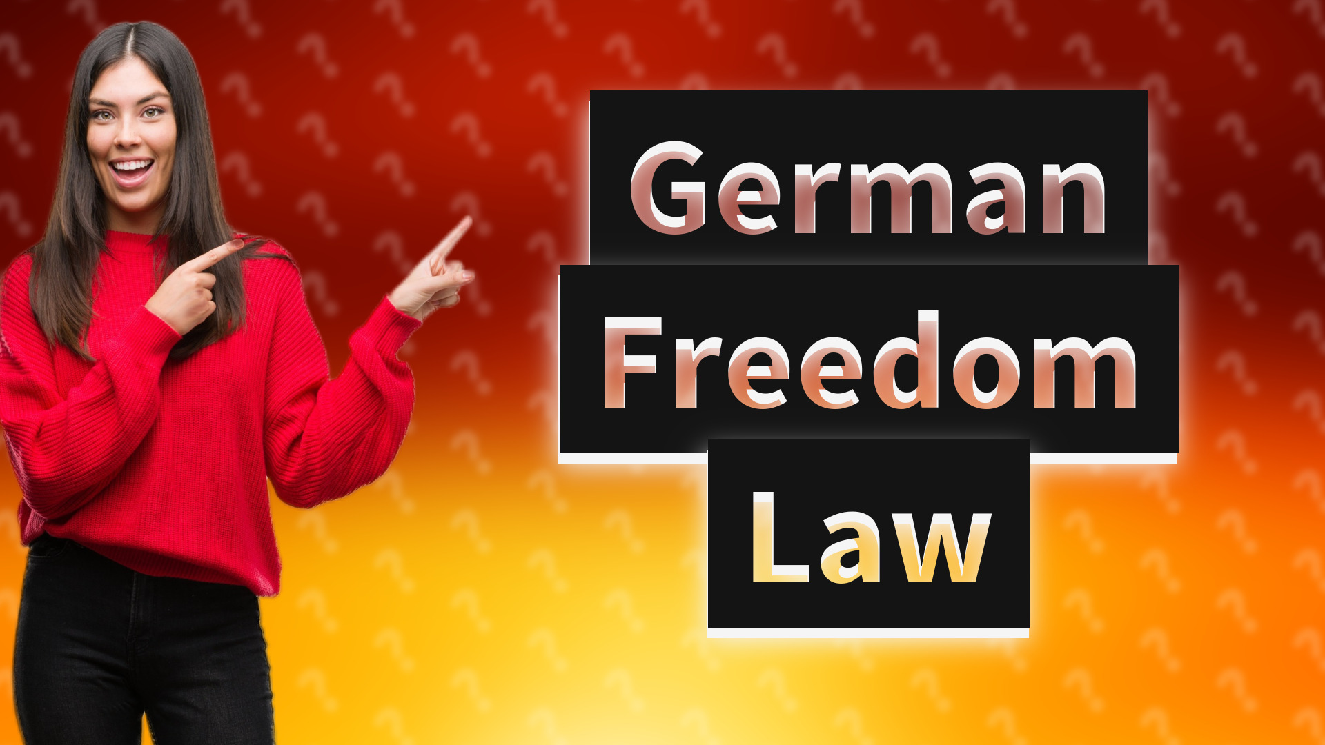 German Freedom Law
