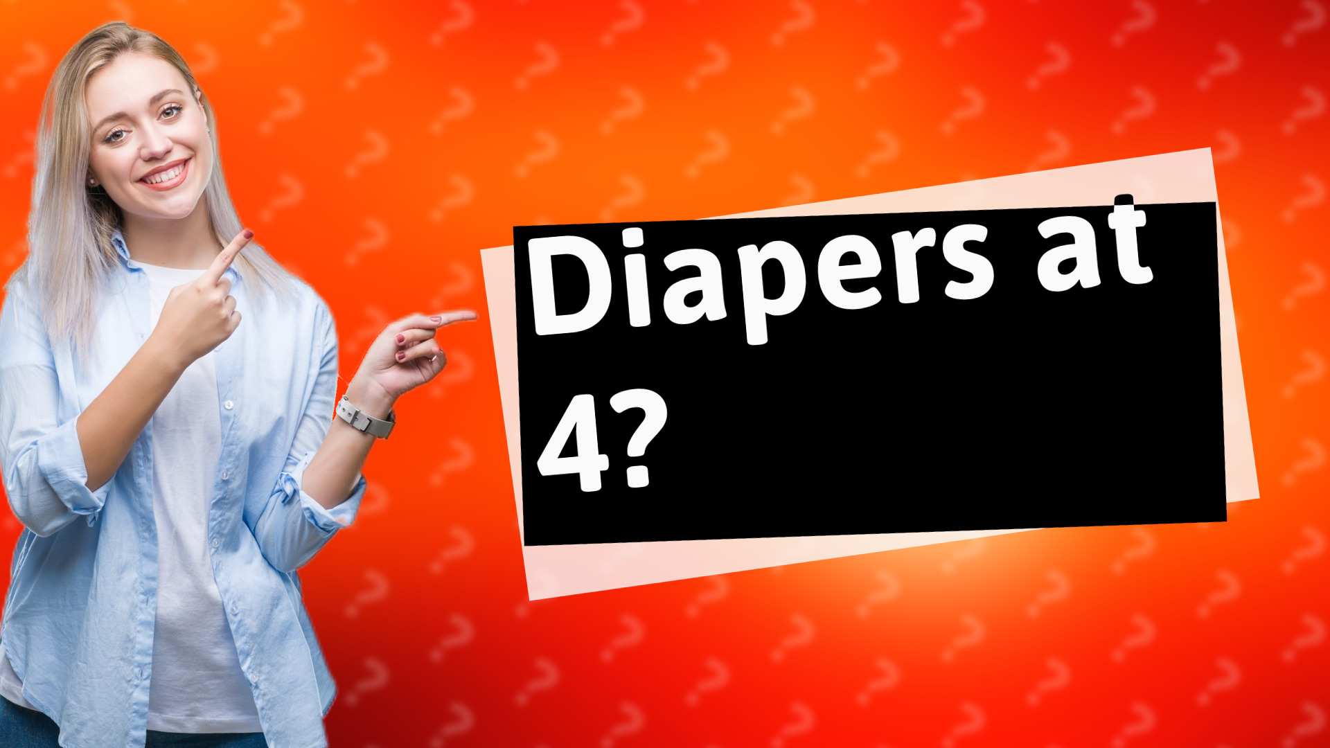 Diapers at 4?