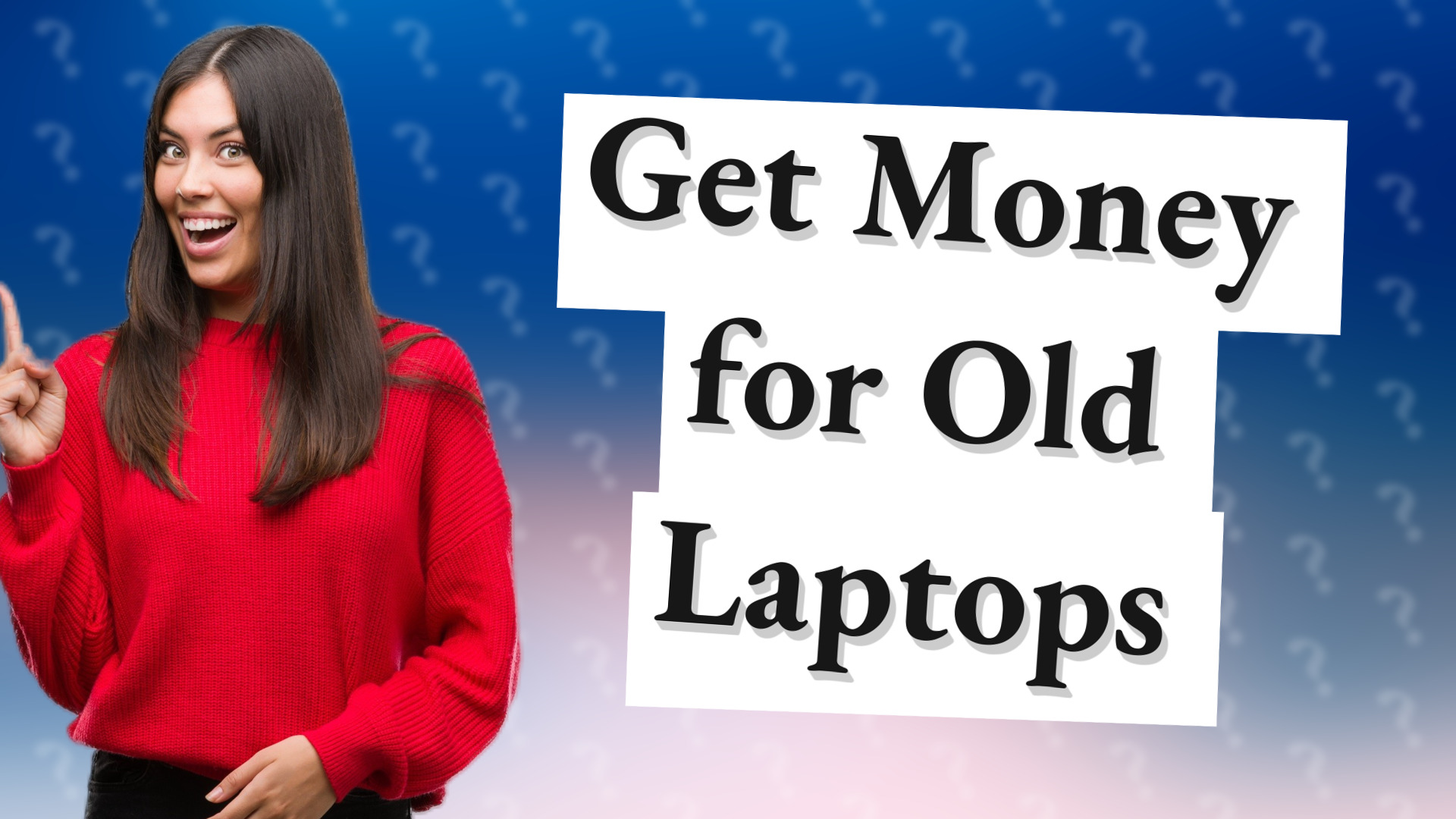 Get Money for Old Laptops