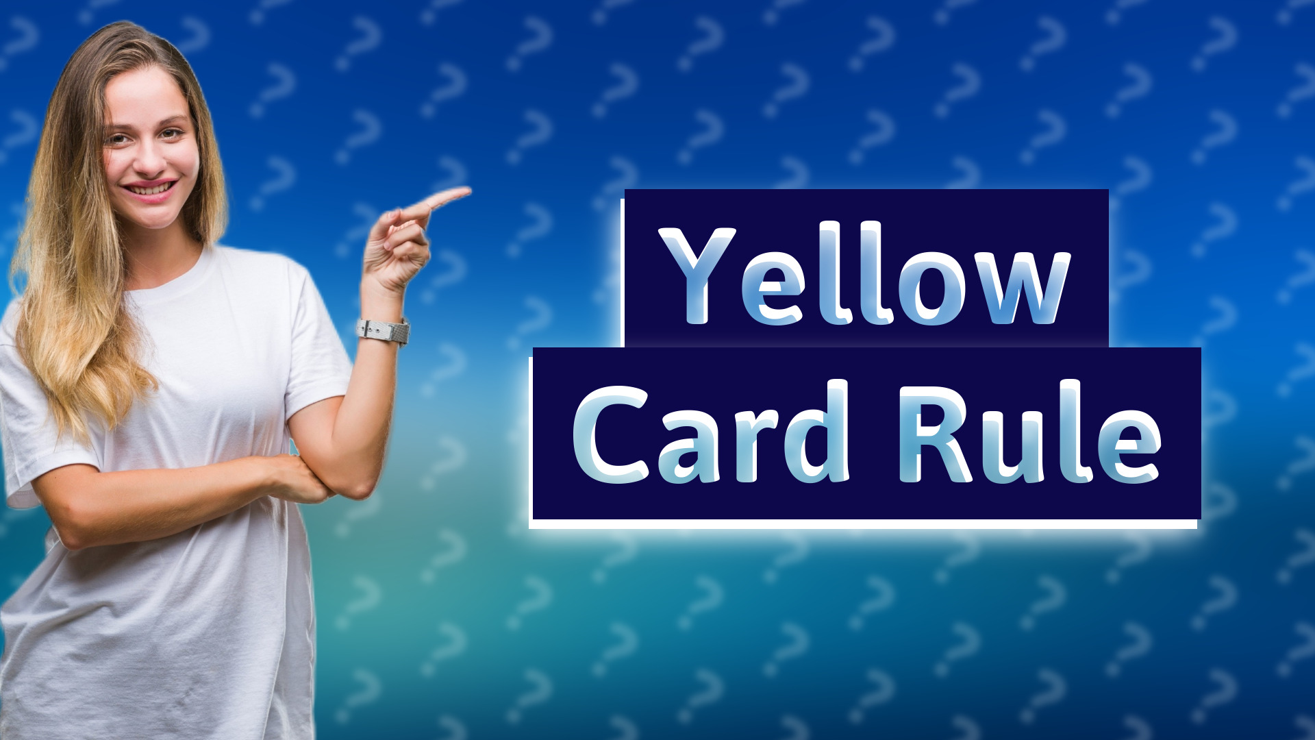 Yellow Card Rule