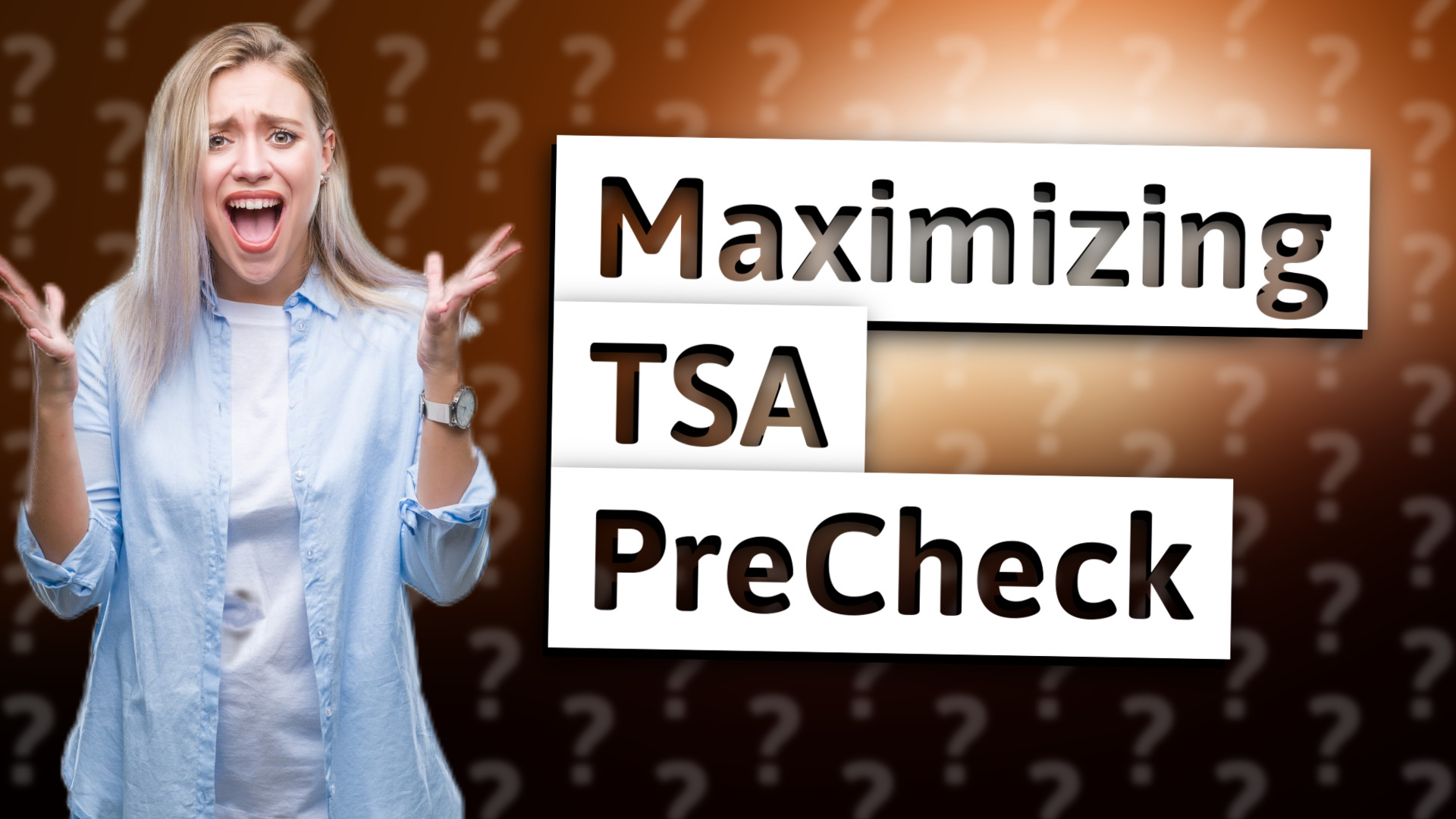 Maximizing TSA PreCheck