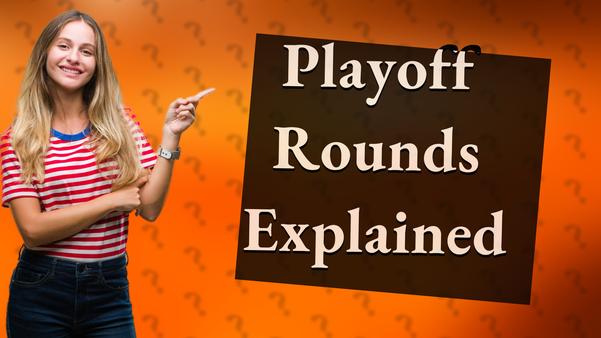 Playoff Rounds Explained