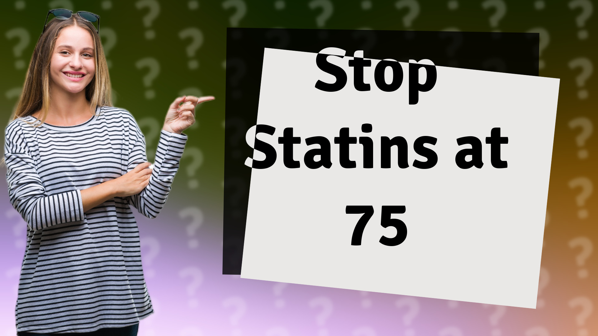 Stop Statins at 75