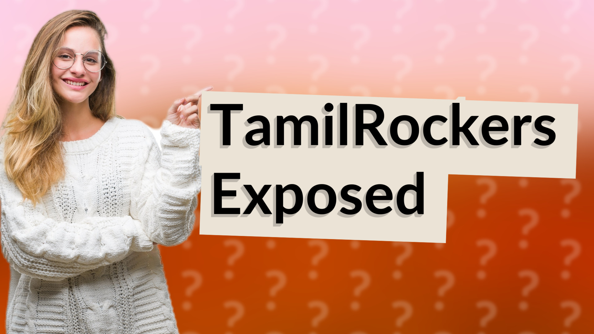 TamilRockers Exposed