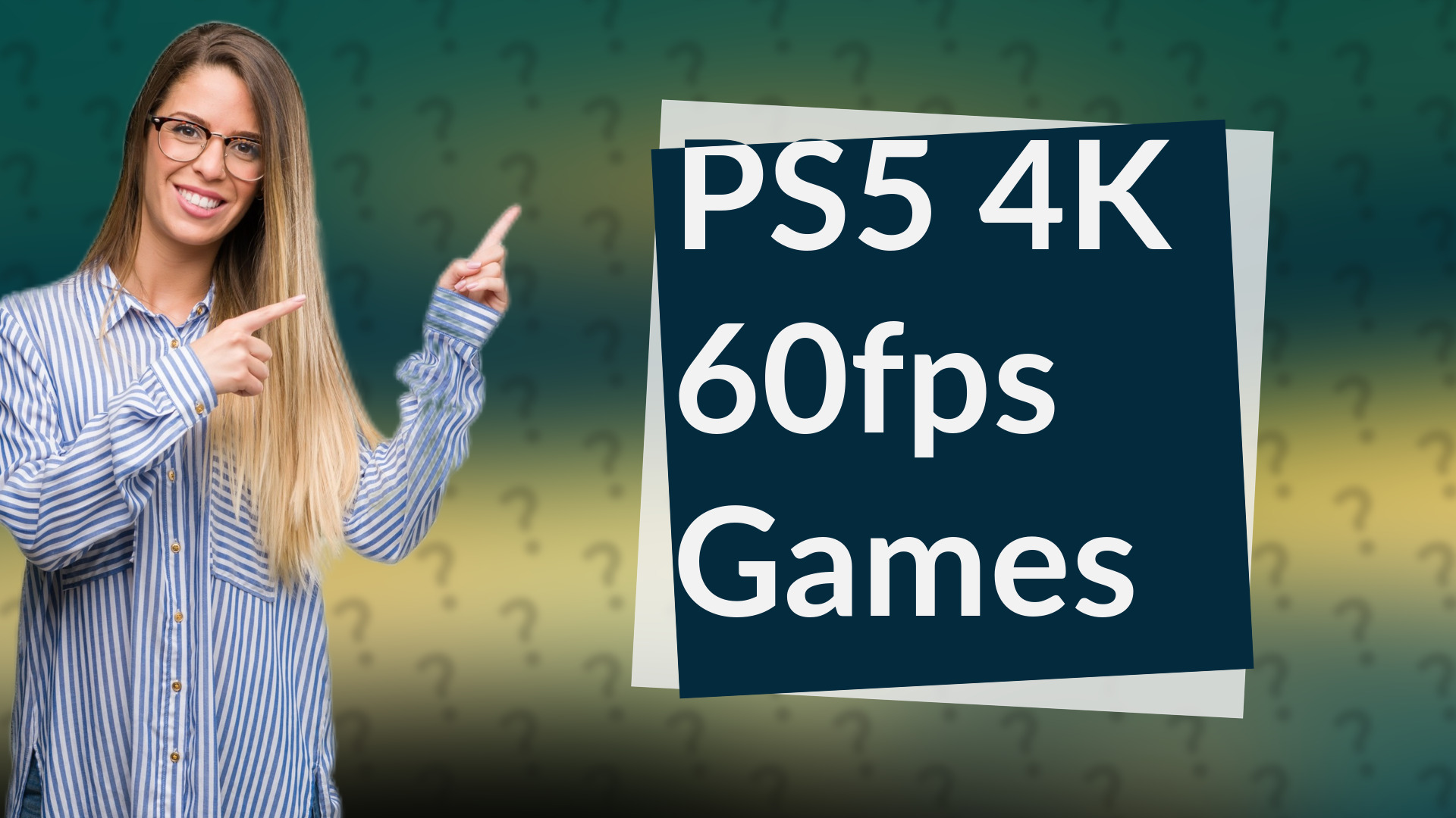 PS5 4K 60fps Games