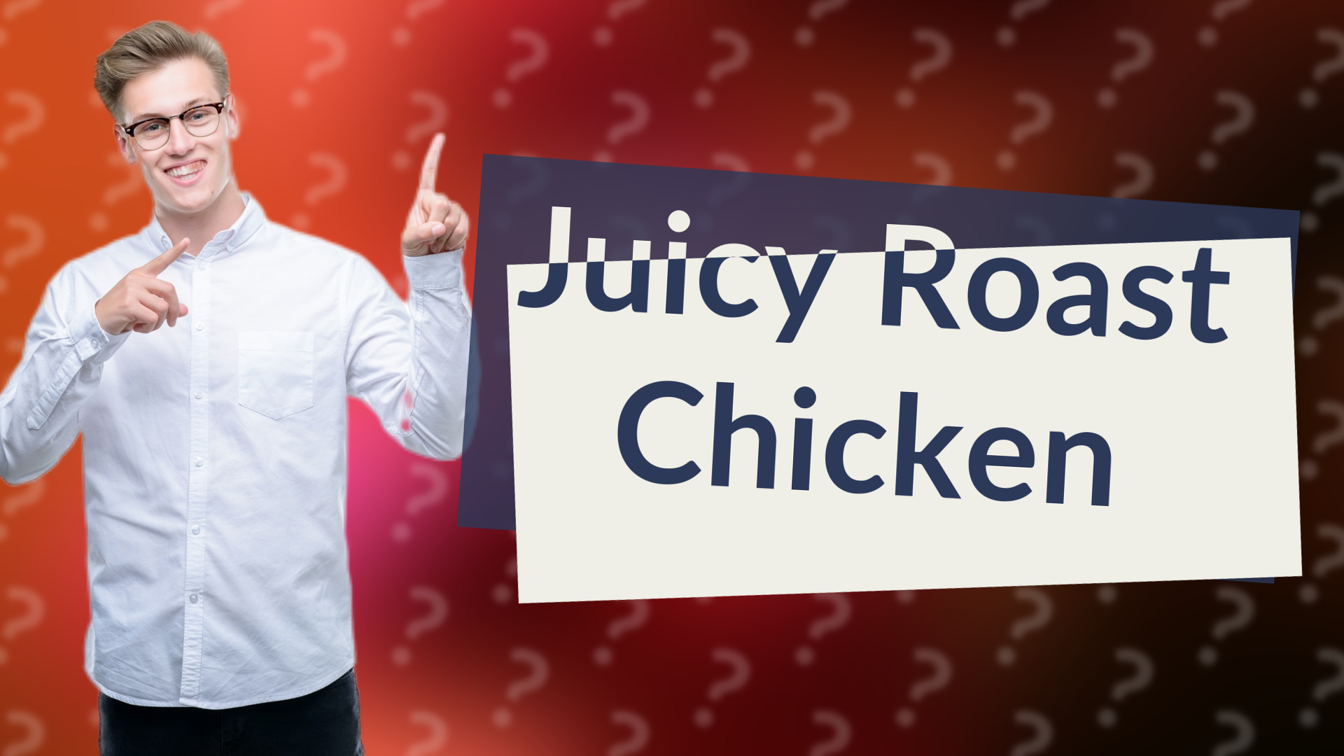 Juicy Roast Chicken
