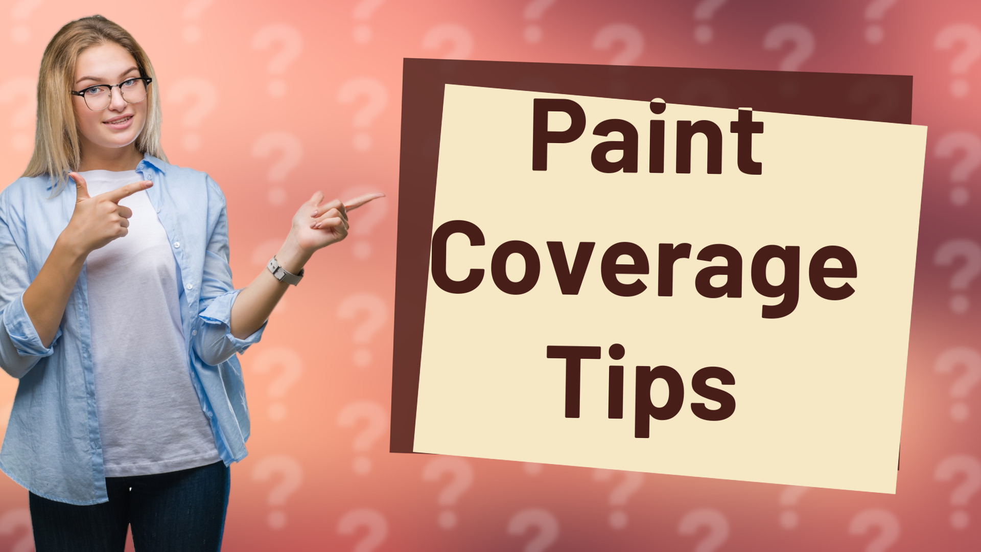 Paint Coverage Tips