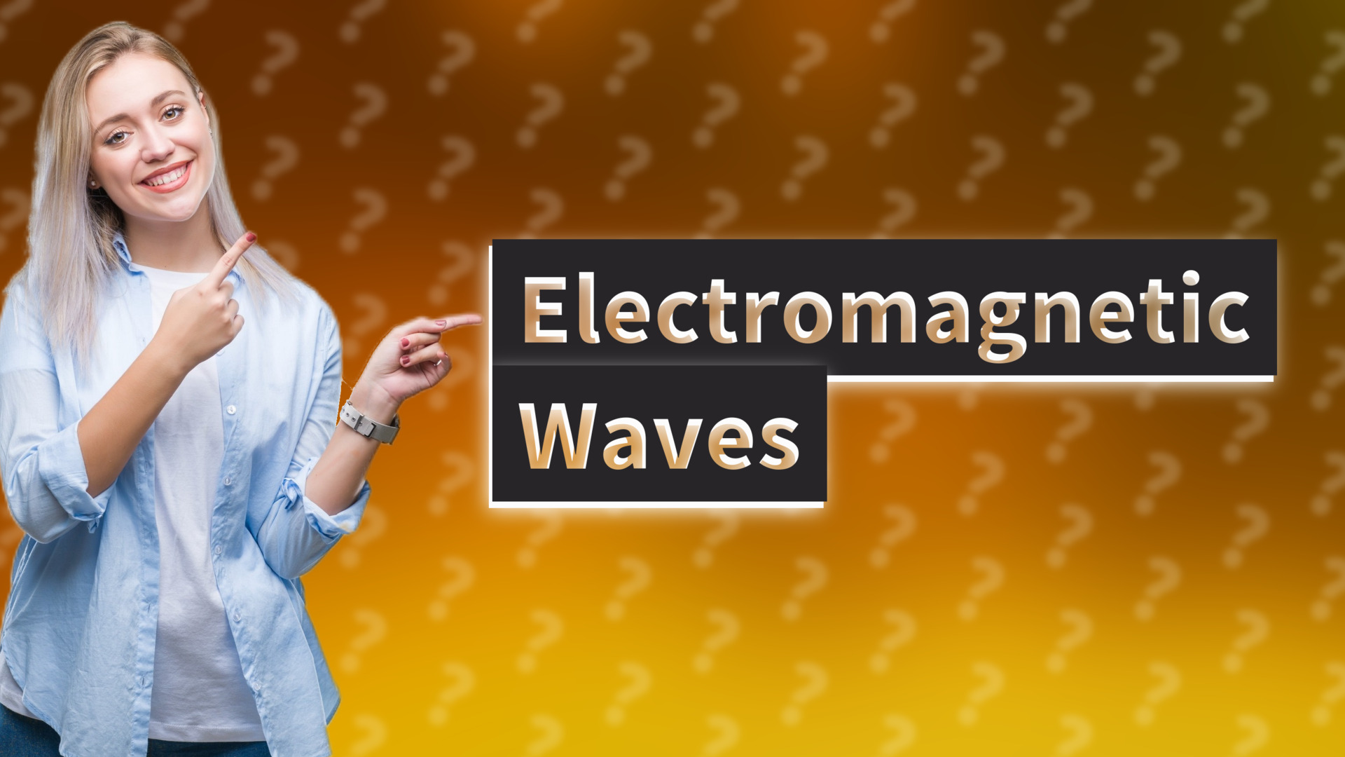 Electromagnetic Waves