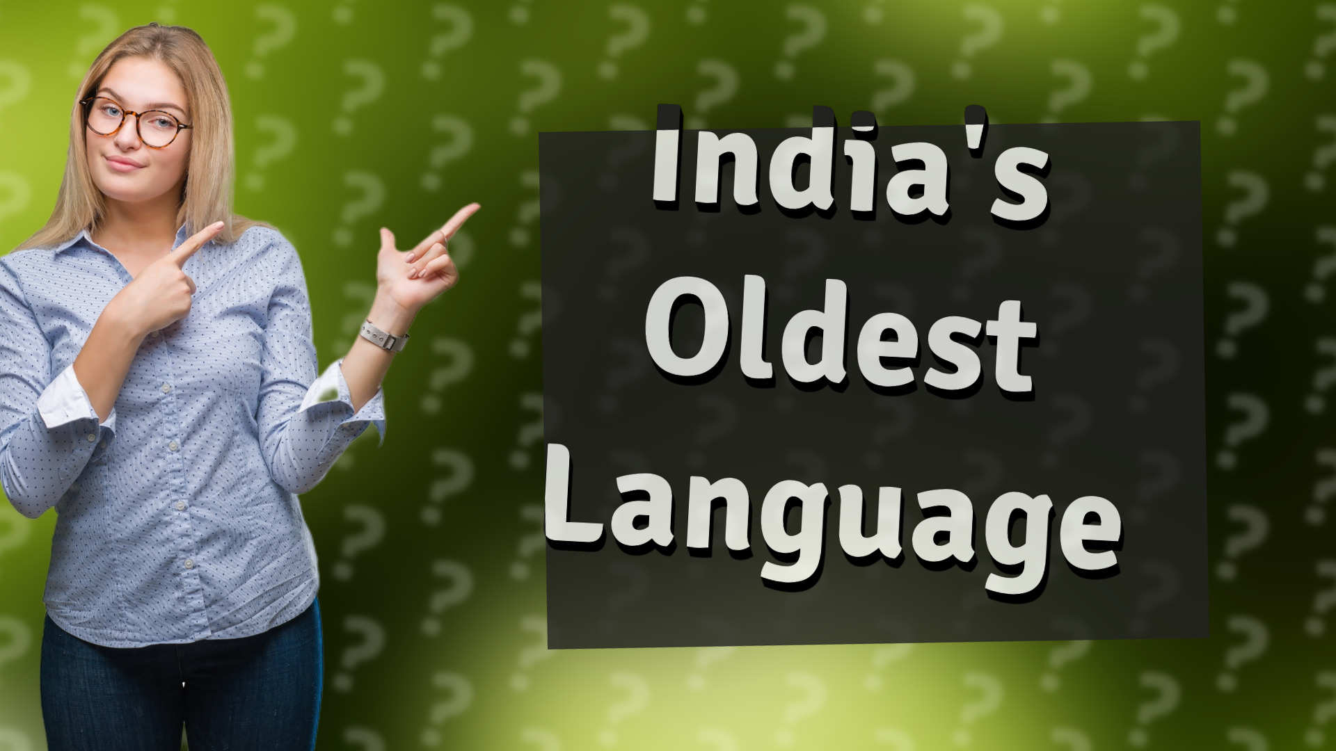 India's Oldest Language