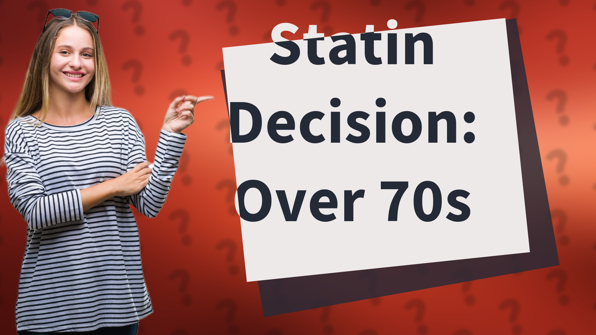 Statin Decision: Over 70s