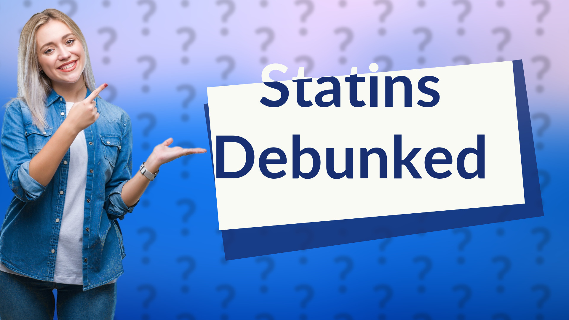 Statins Debunked