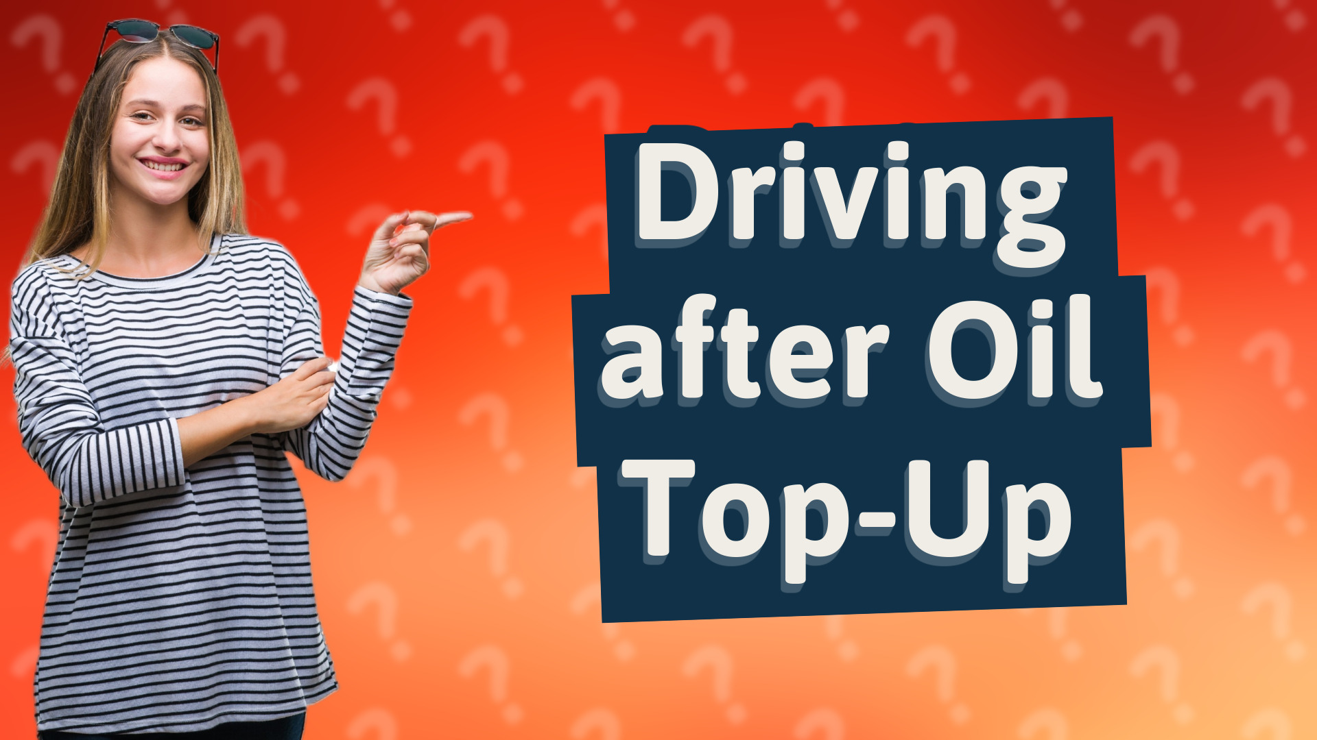 Driving after Oil Top-Up
