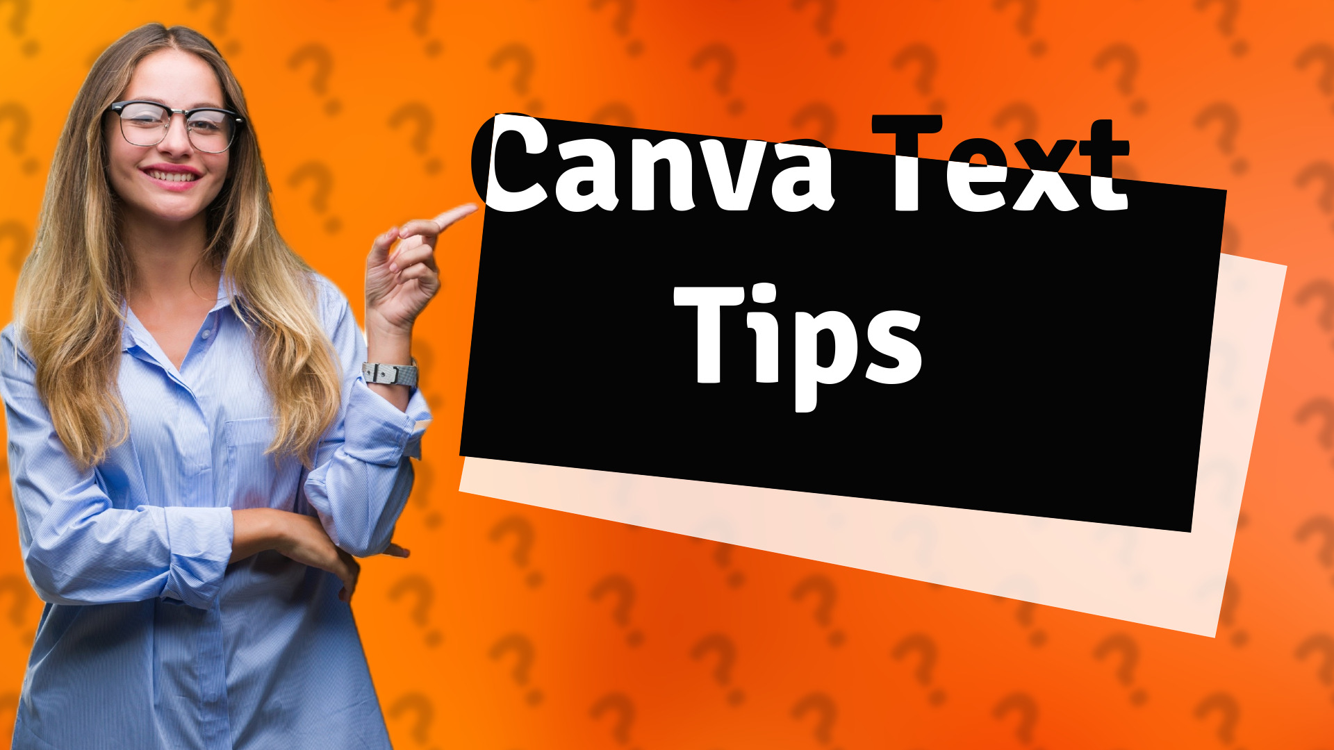 Canva Text Tips