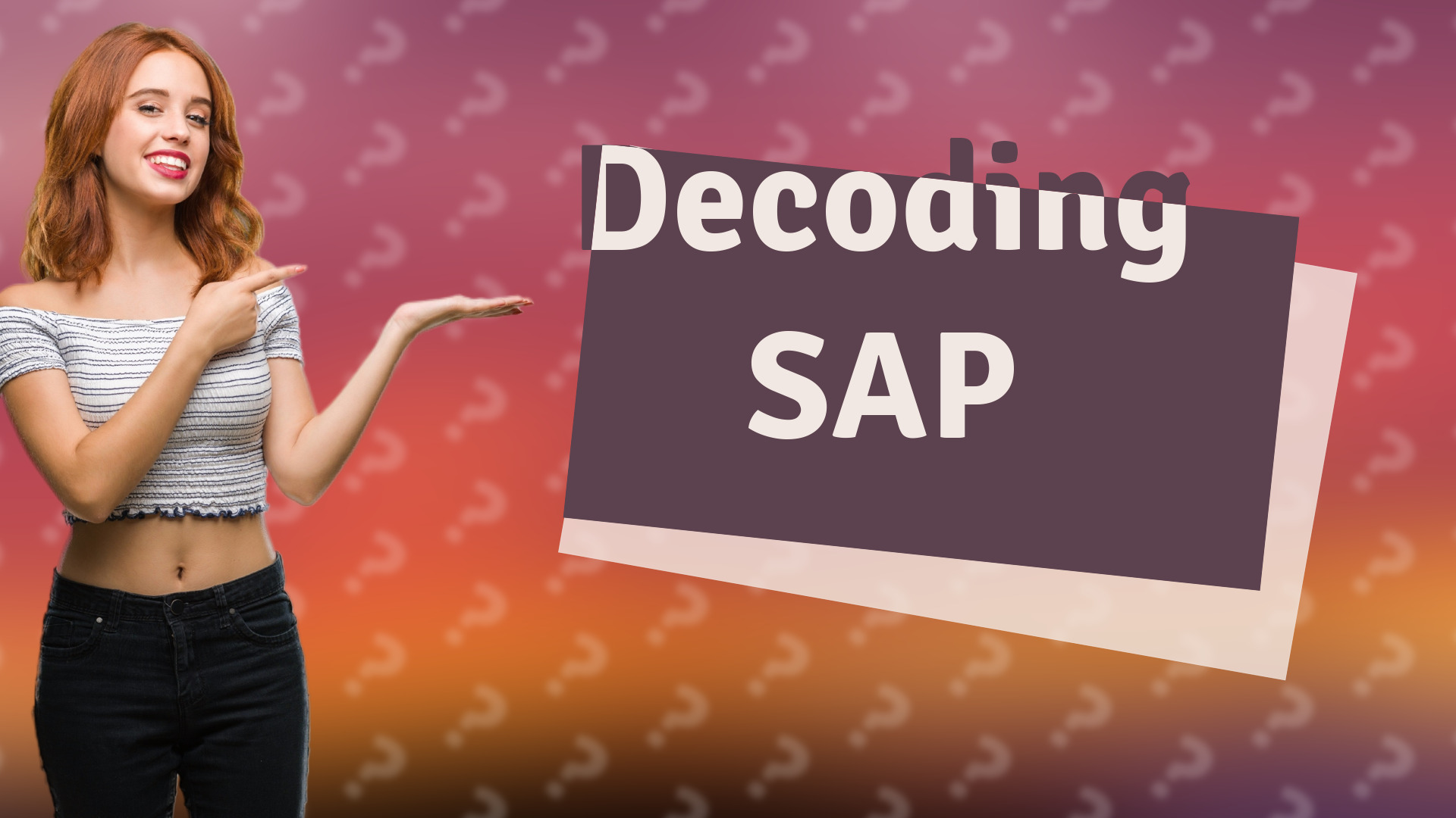 Decoding SAP