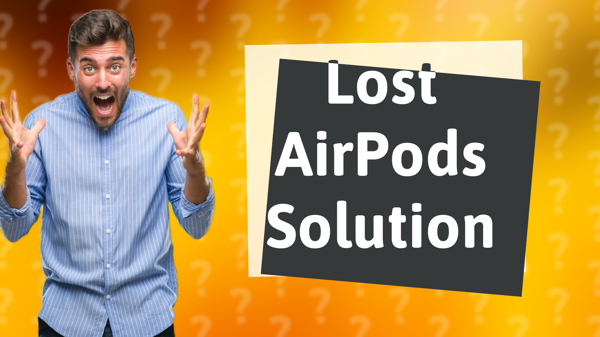 Lost AirPods Solution