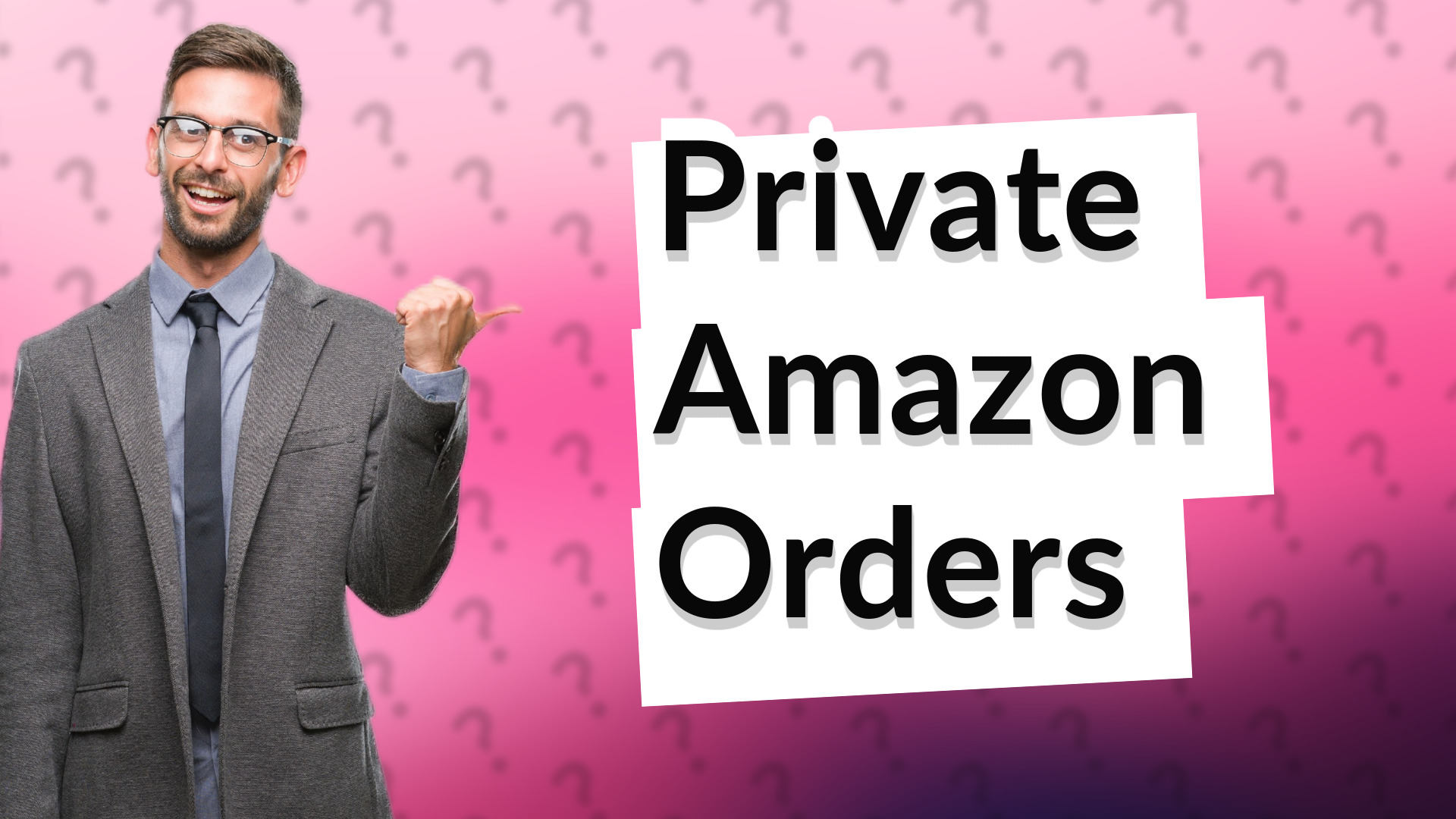 Private Amazon Orders