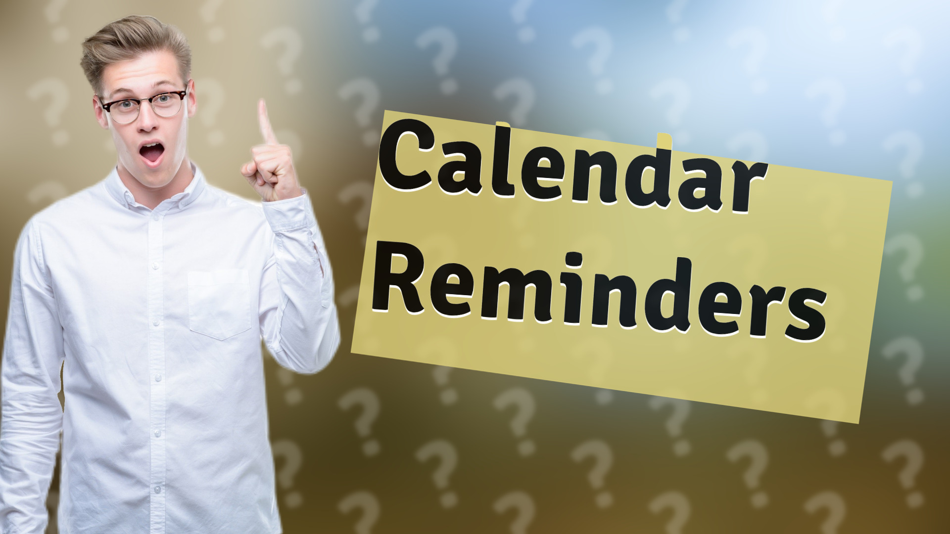 Calendar Reminders