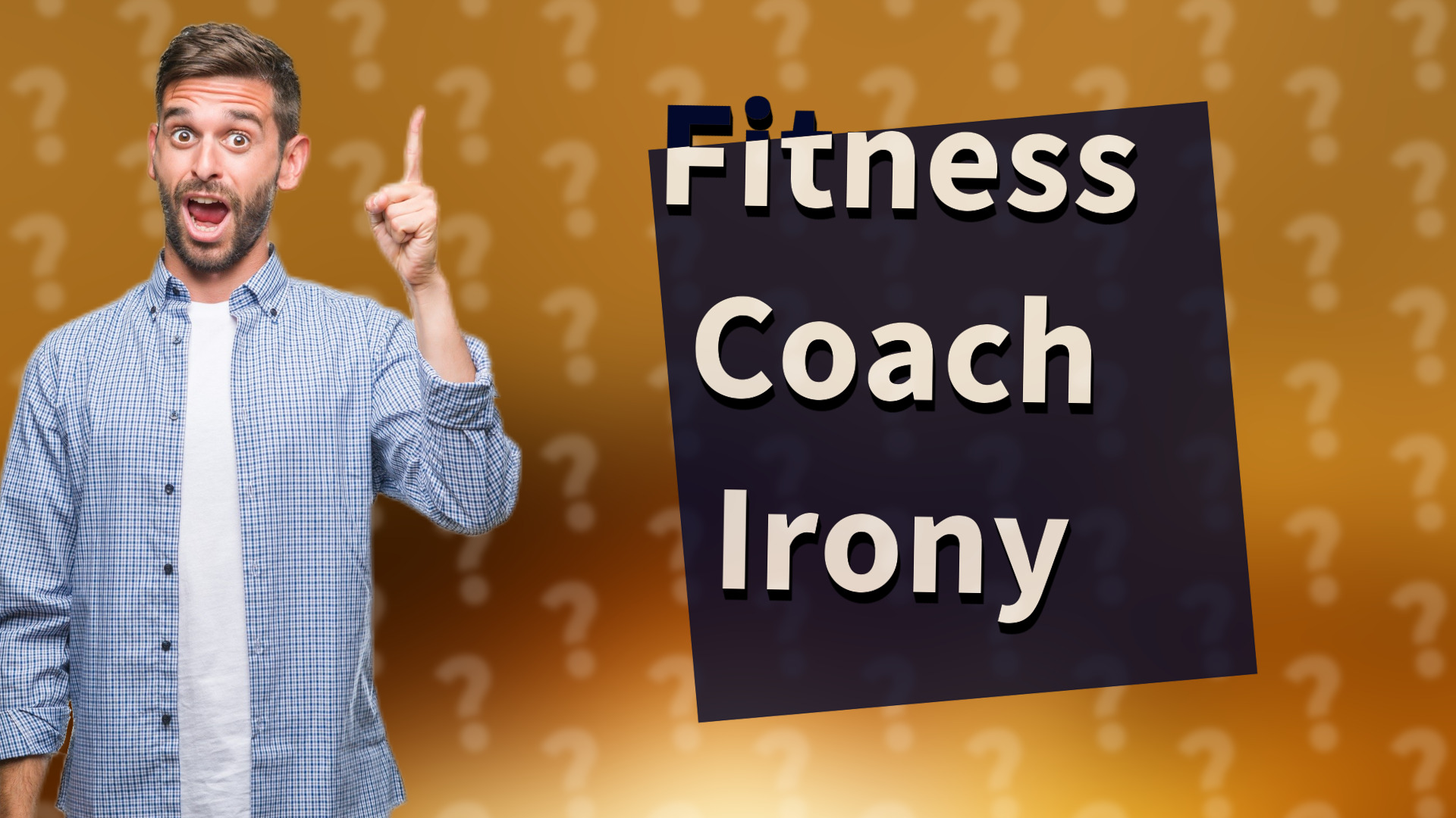 Fitness Coach Irony