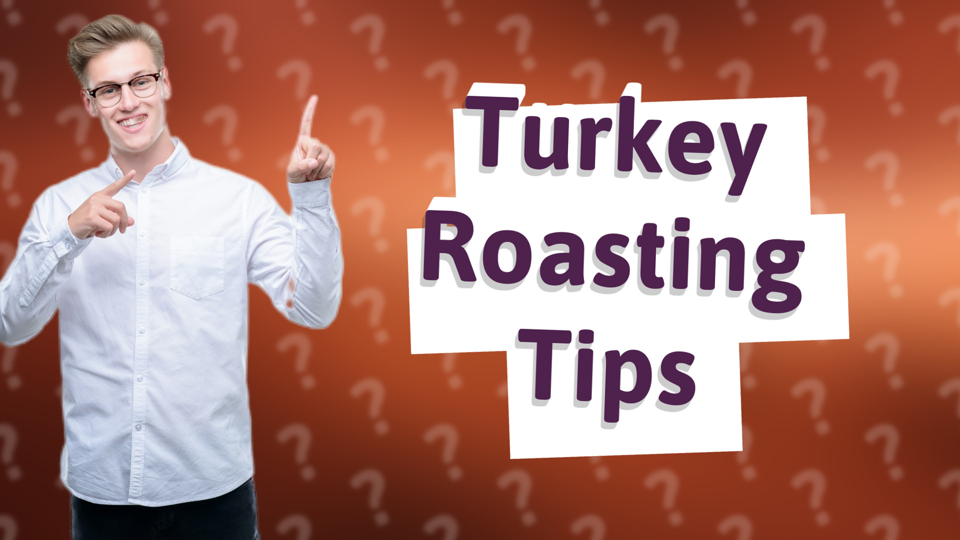 Turkey Roasting Tips