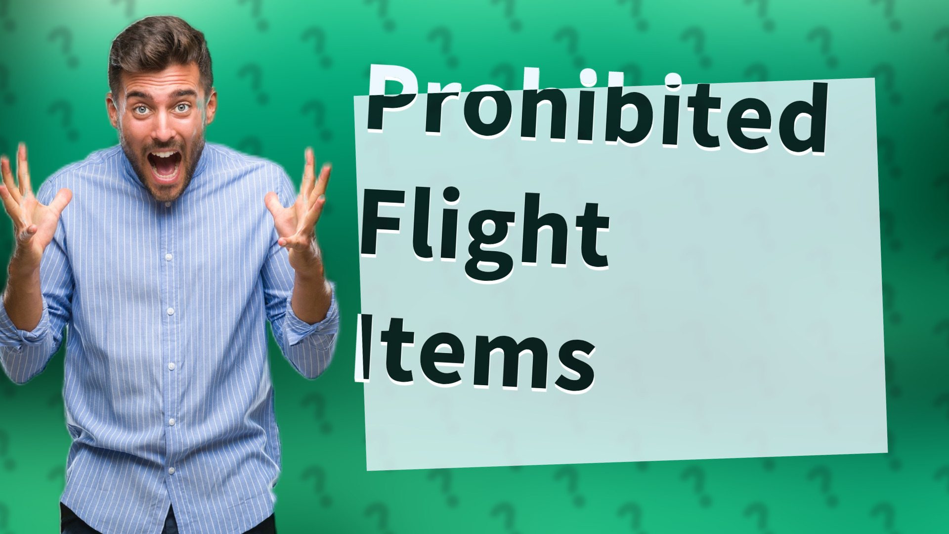 Prohibited Flight Items