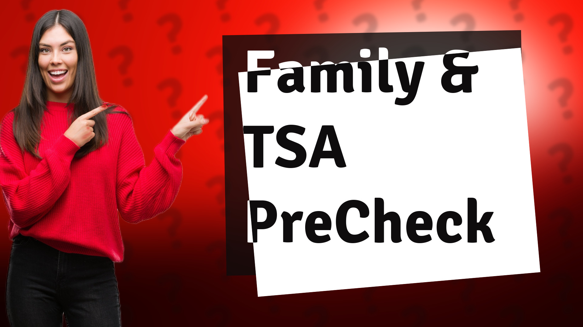 Family & TSA PreCheck