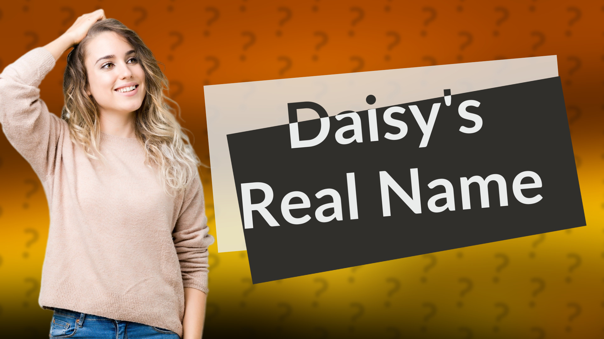 Daisy's Real Name