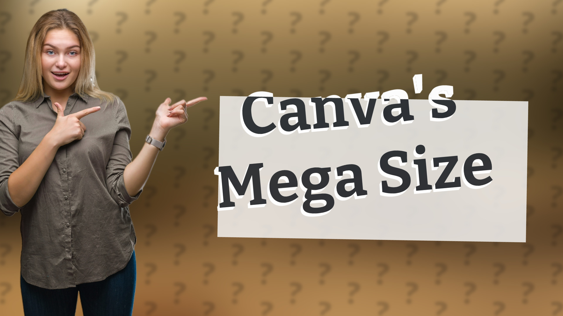 Canva's Mega Size