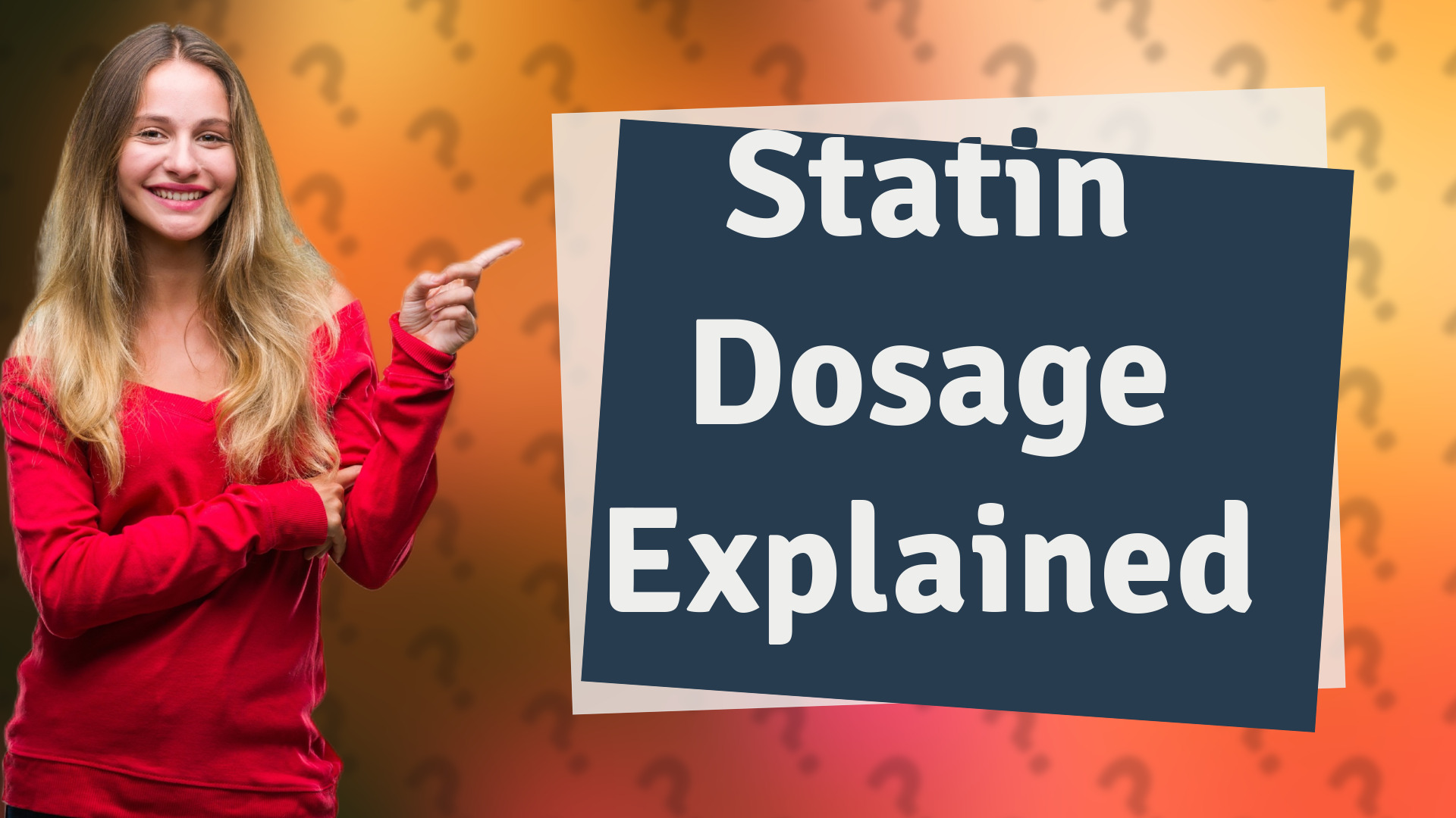 Statin Dosage Explained