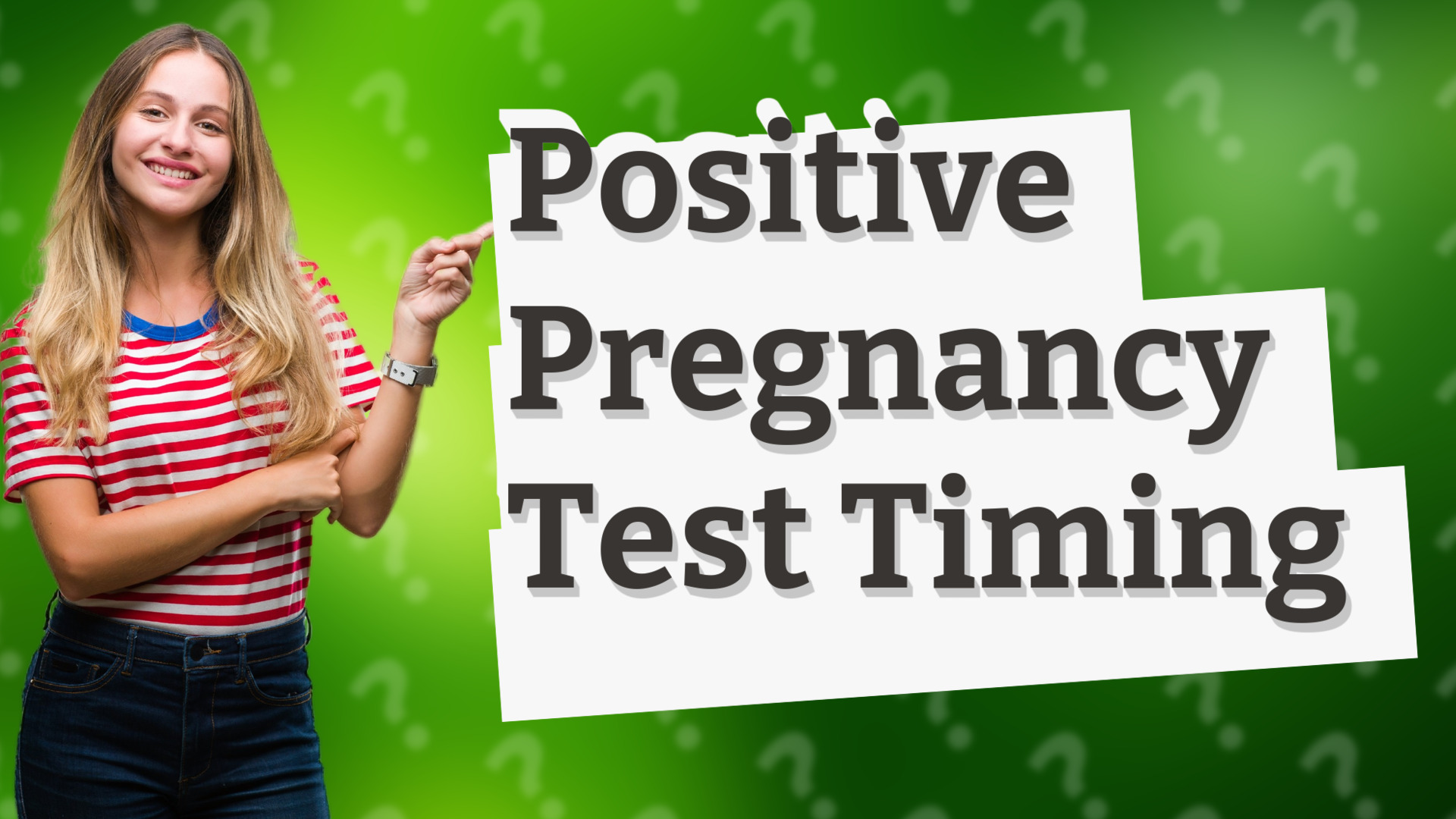 Positive Pregnancy Test Timing